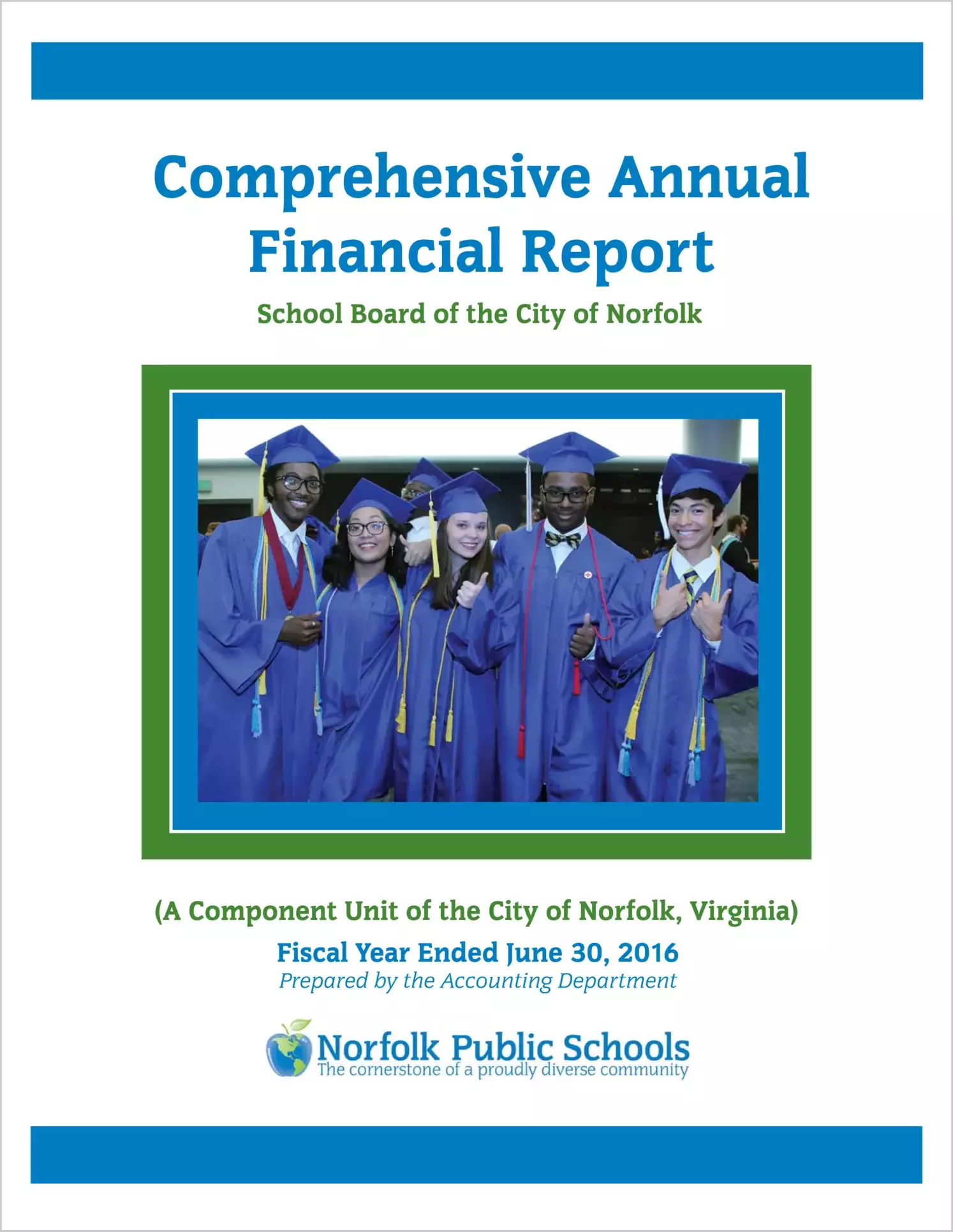 2016 Public Schools Annual Financial Report for City of Norfolk
