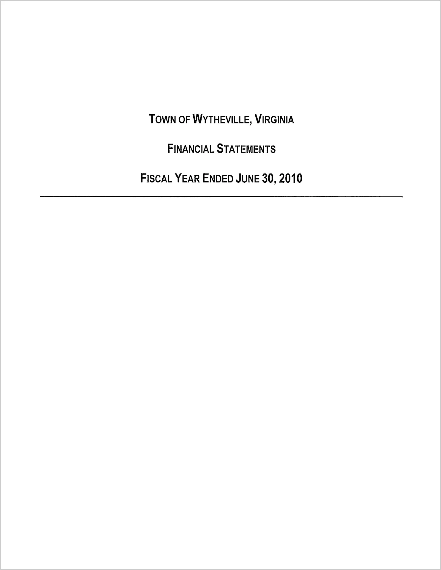 2010 Annual Financial Report for Town of Wytheville