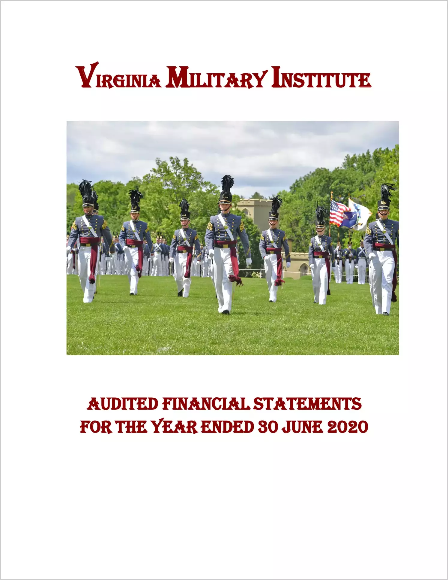 Virginia Military Institute Financial Statements for the year ending June 30, 2020
