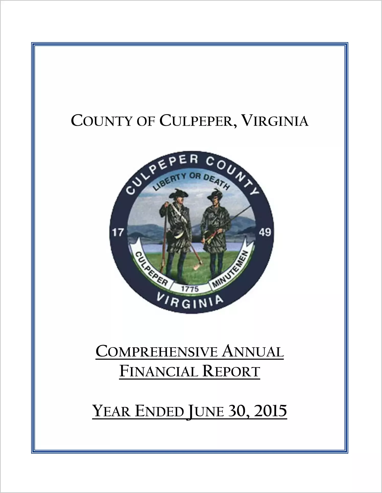 2015 Annual Financial Report for County of Culpeper