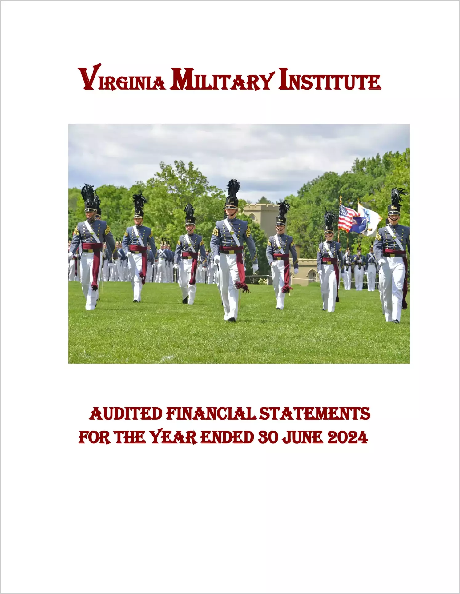 Virginia Military Institute Financial Statements for the year ended June 30, 2024