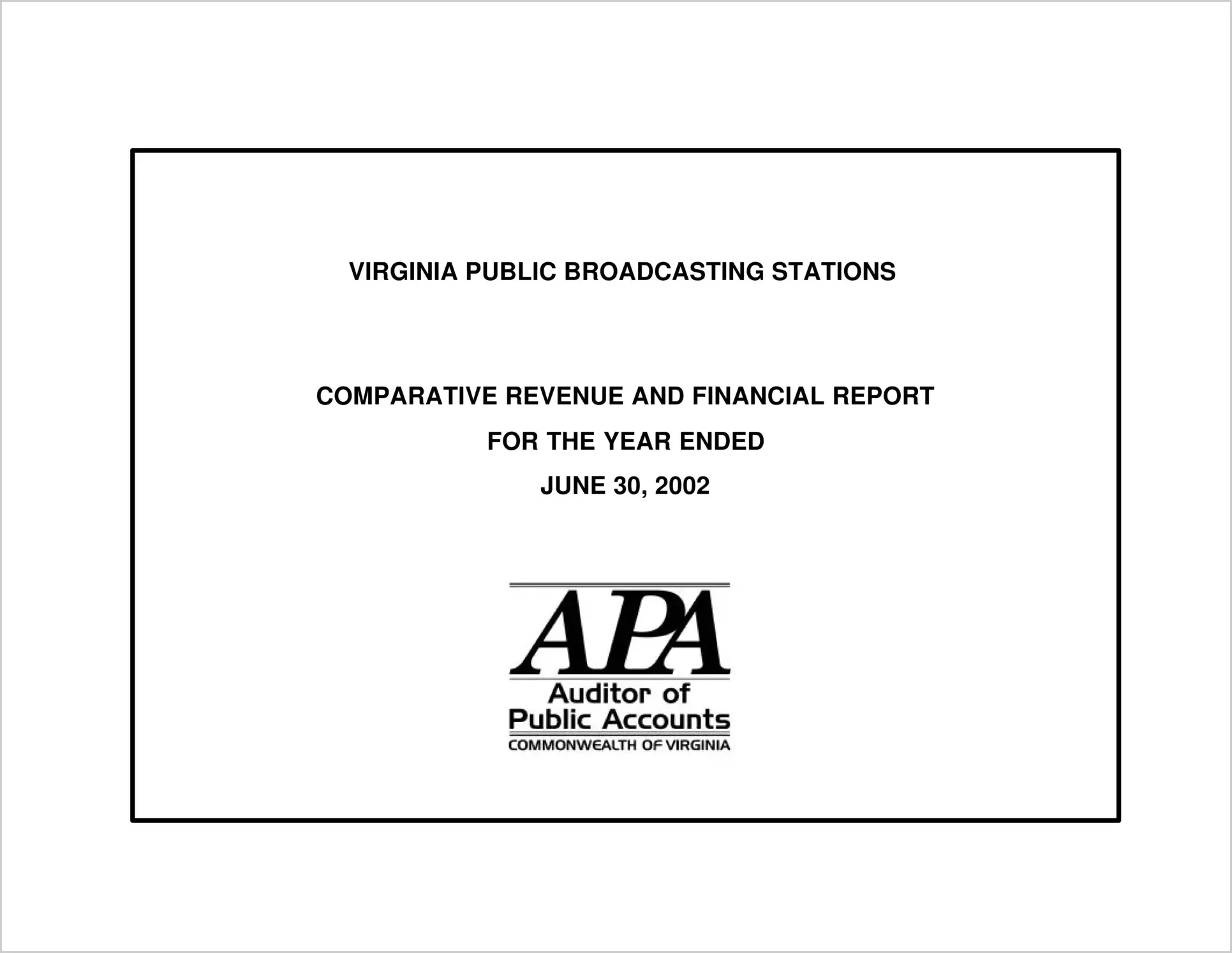 Special ReportComparative Revenue and Financial Report for the year ended June 30, 2002(Report Date: 5/9/2003)