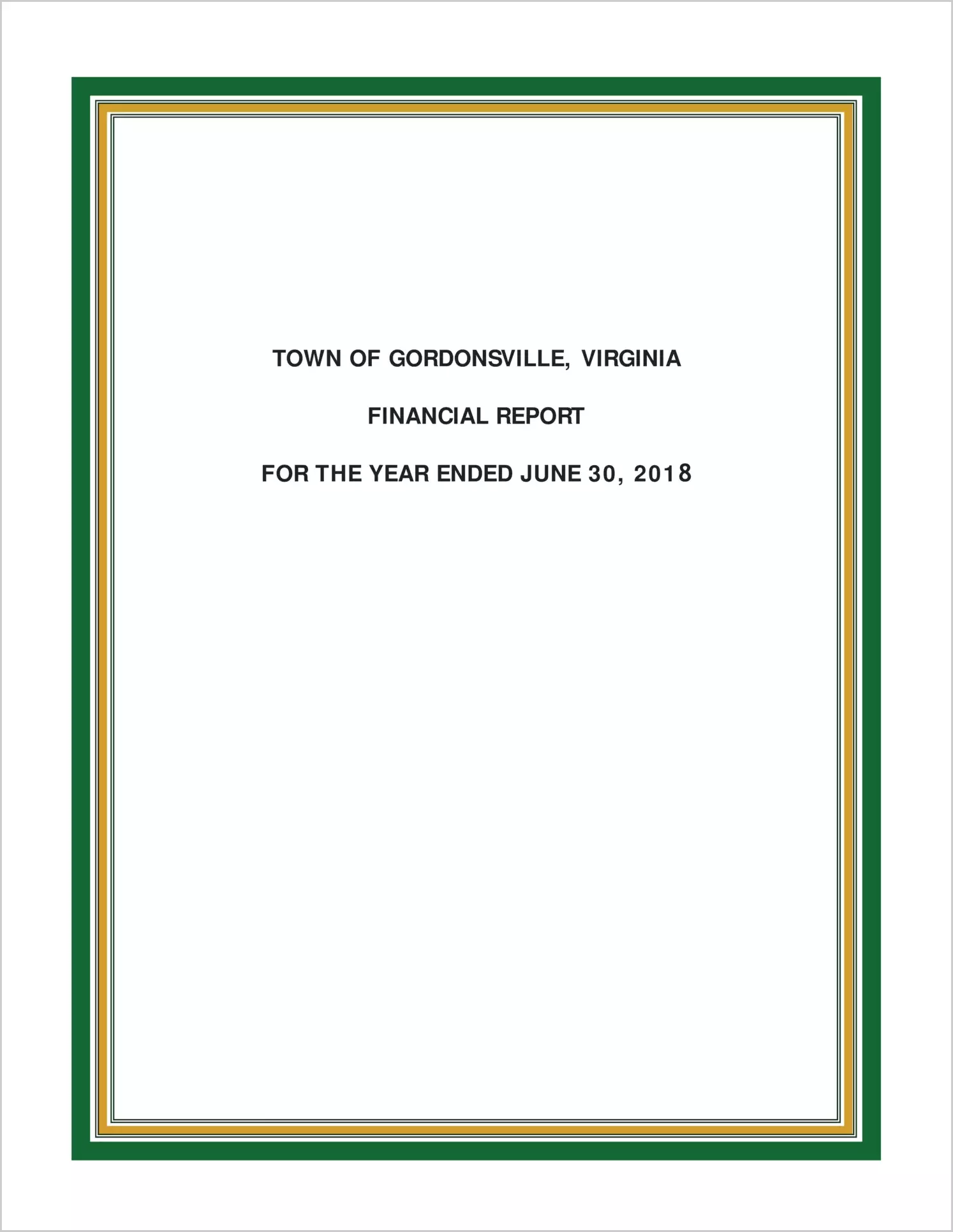 2018 Annual Financial Report for Town of Gordonsville