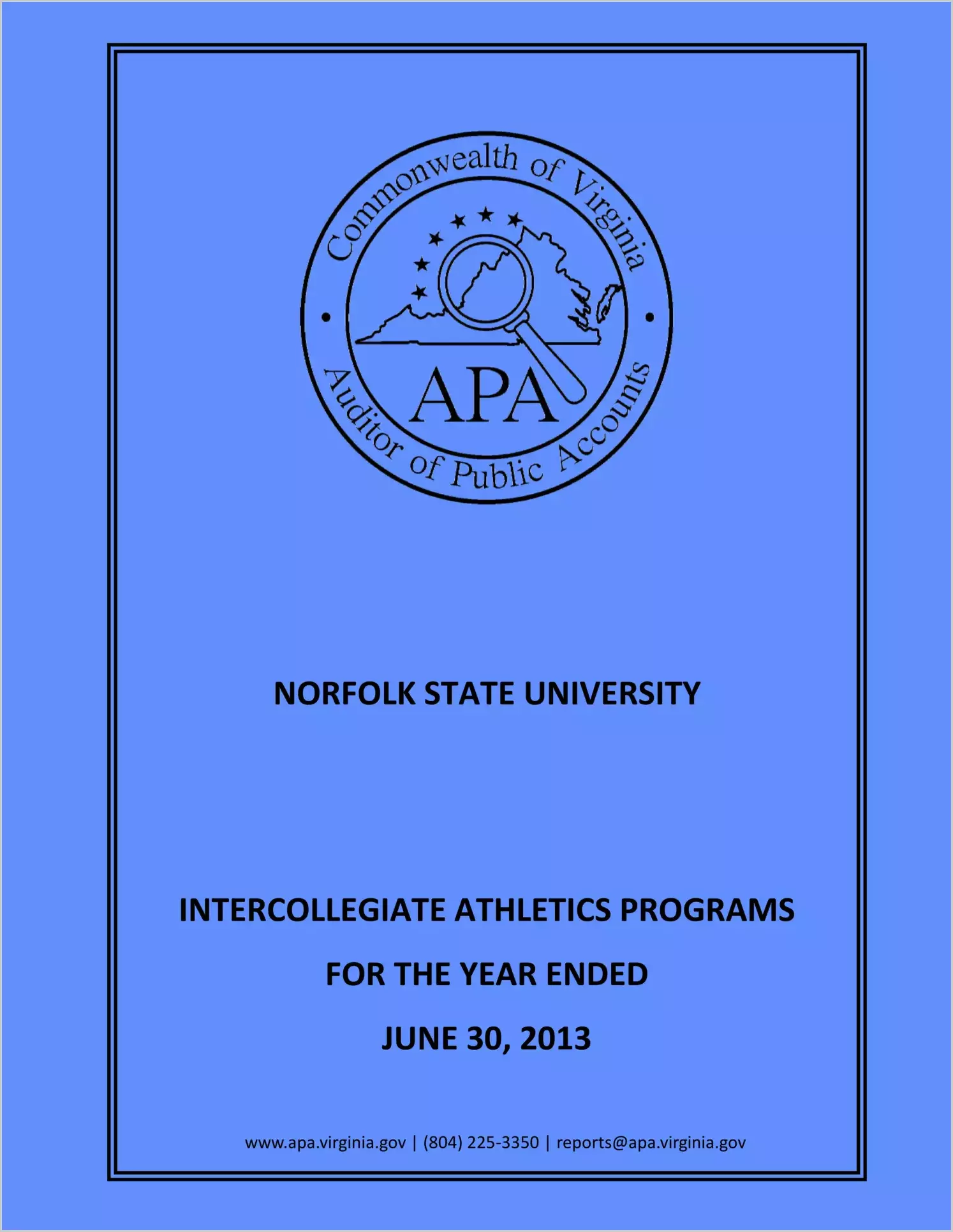 Norfolk State University Intercollegiate Athletics Programs for the year ended June 30, 2013
