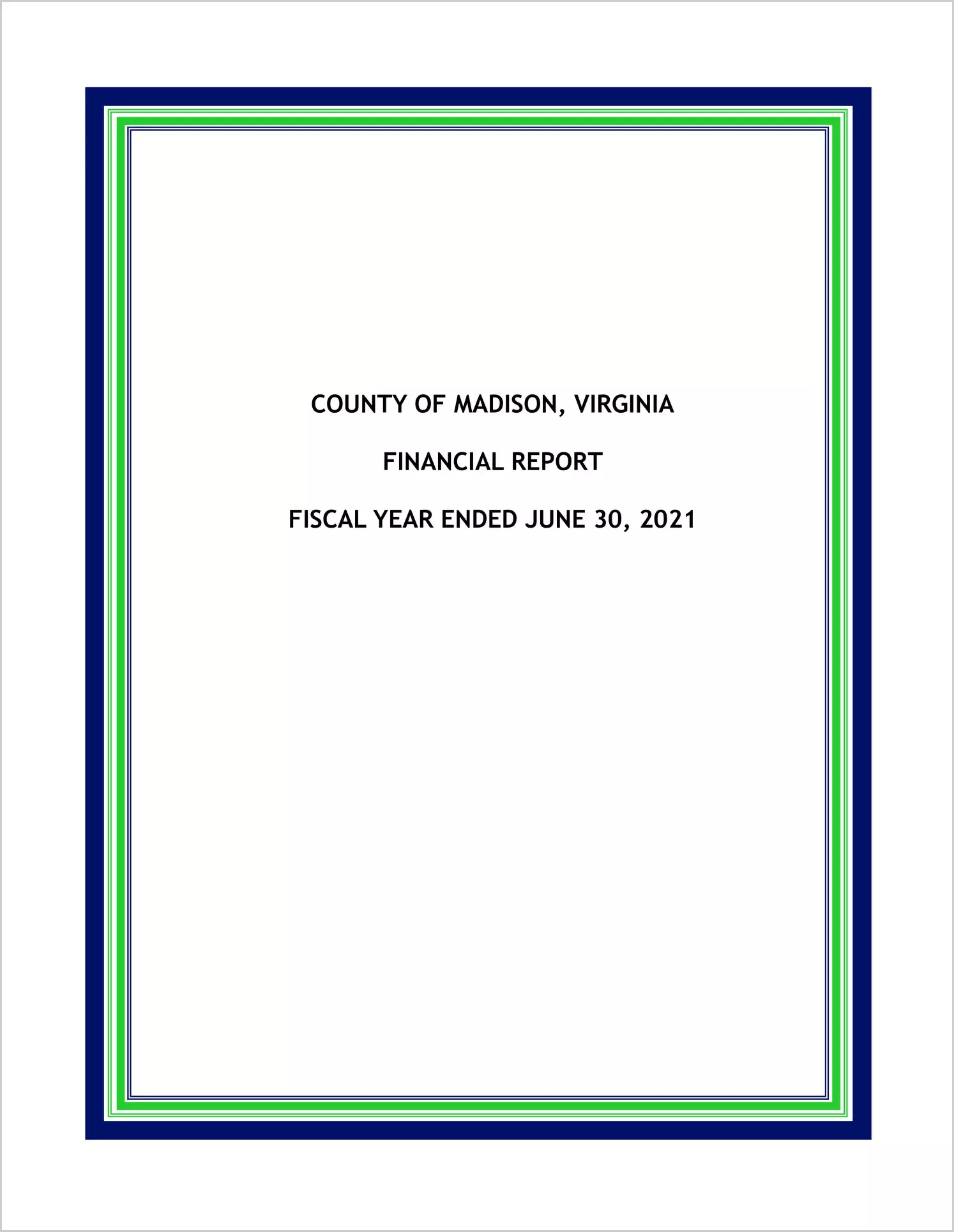 2021 Annual Financial Report for County of Madison