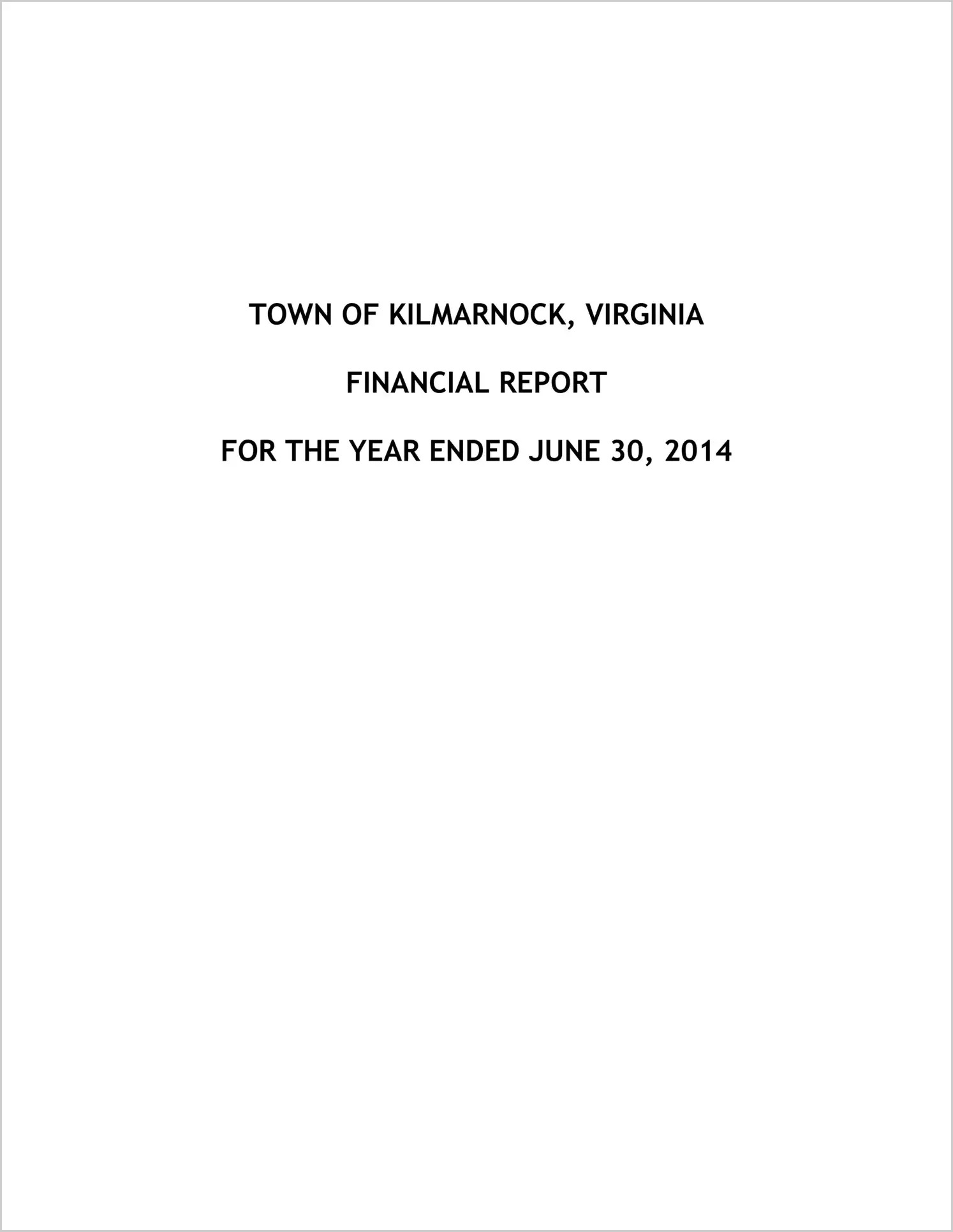 2014 Annual Financial Report for Town of Kilmarnock