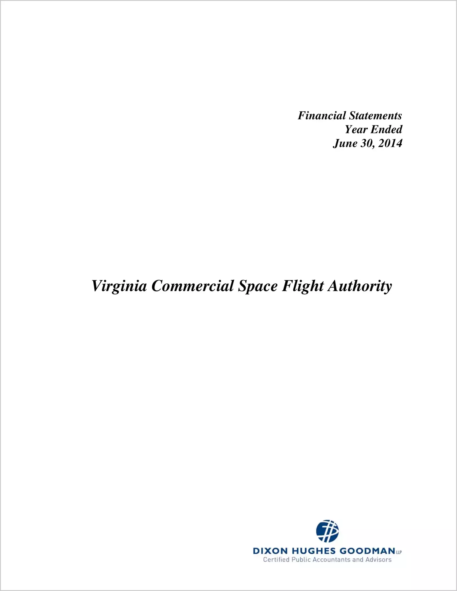 Virginia Commercial Space Flight Authority Financial Statements Report for the year ended June 30, 2014