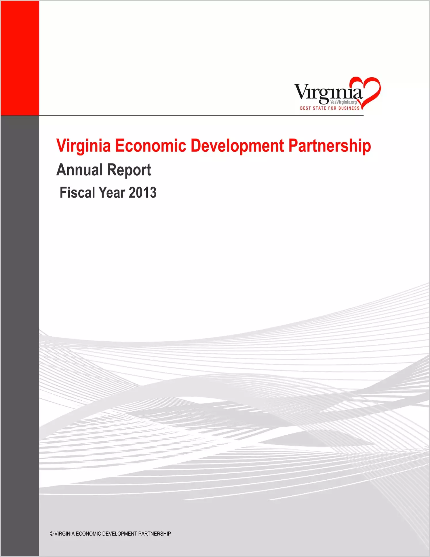 Virginia Economic Development Partnership Financial Statements for the year ended June 30, 2013