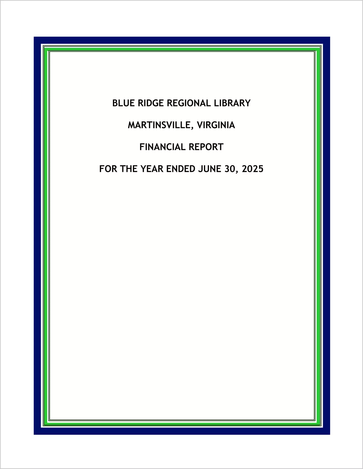 preview of 2025 ABC/Other Annual Financial Report for Blue Ridge Regional Library