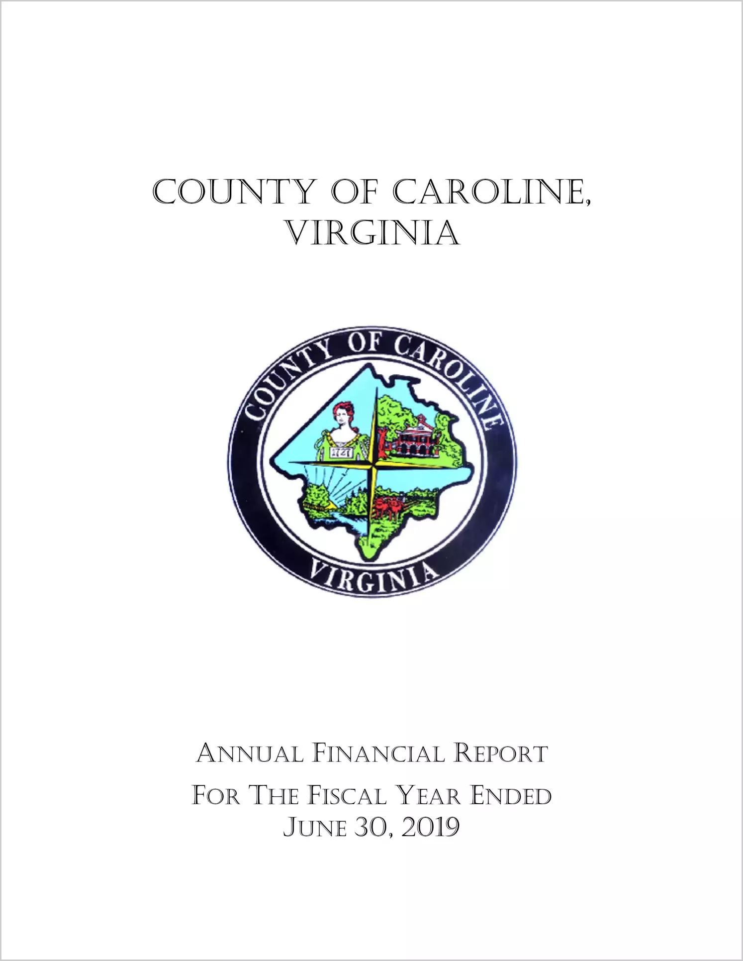 2019 Annual Financial Report for County of Caroline