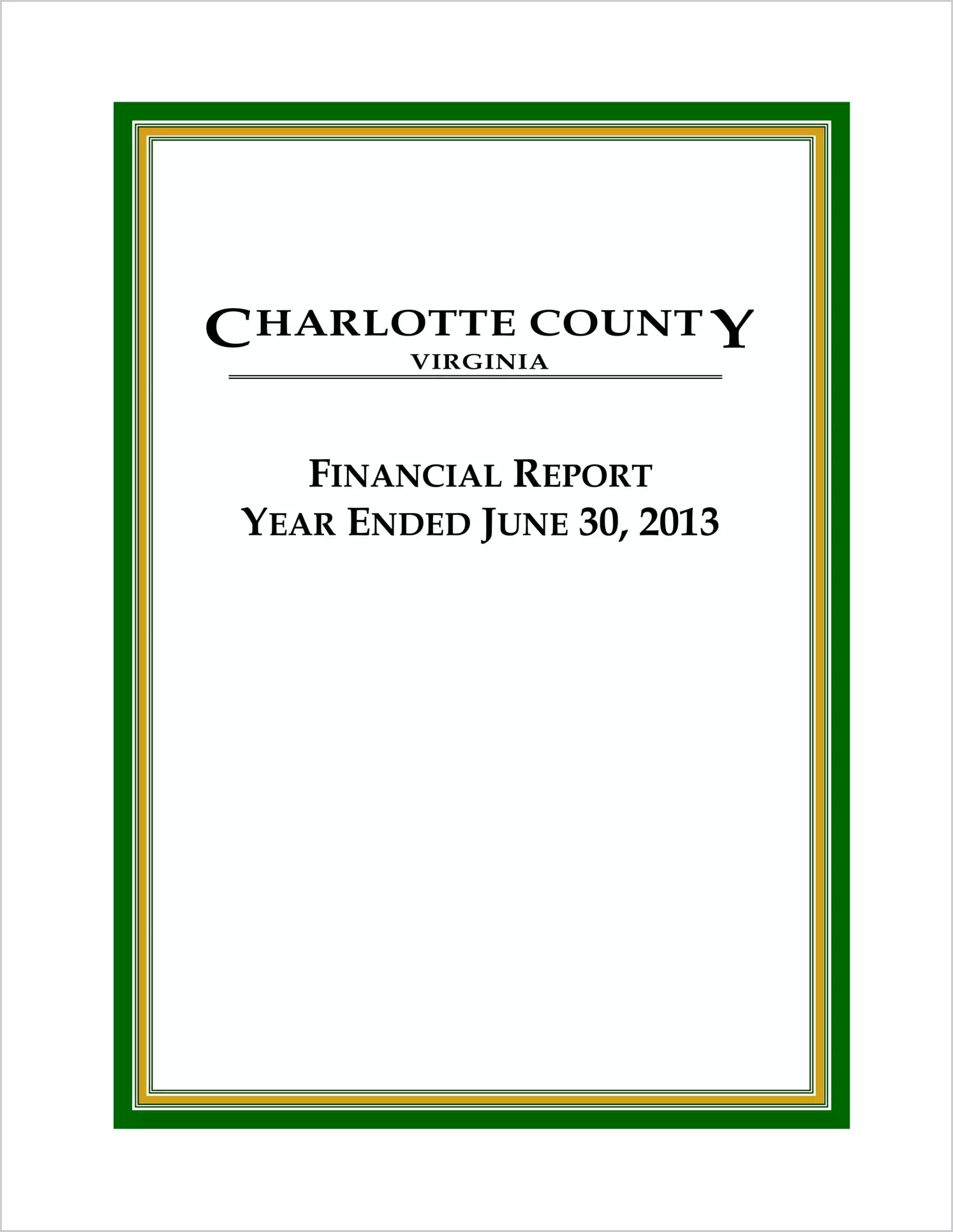 2013 Annual Financial Report for County of Charlotte
