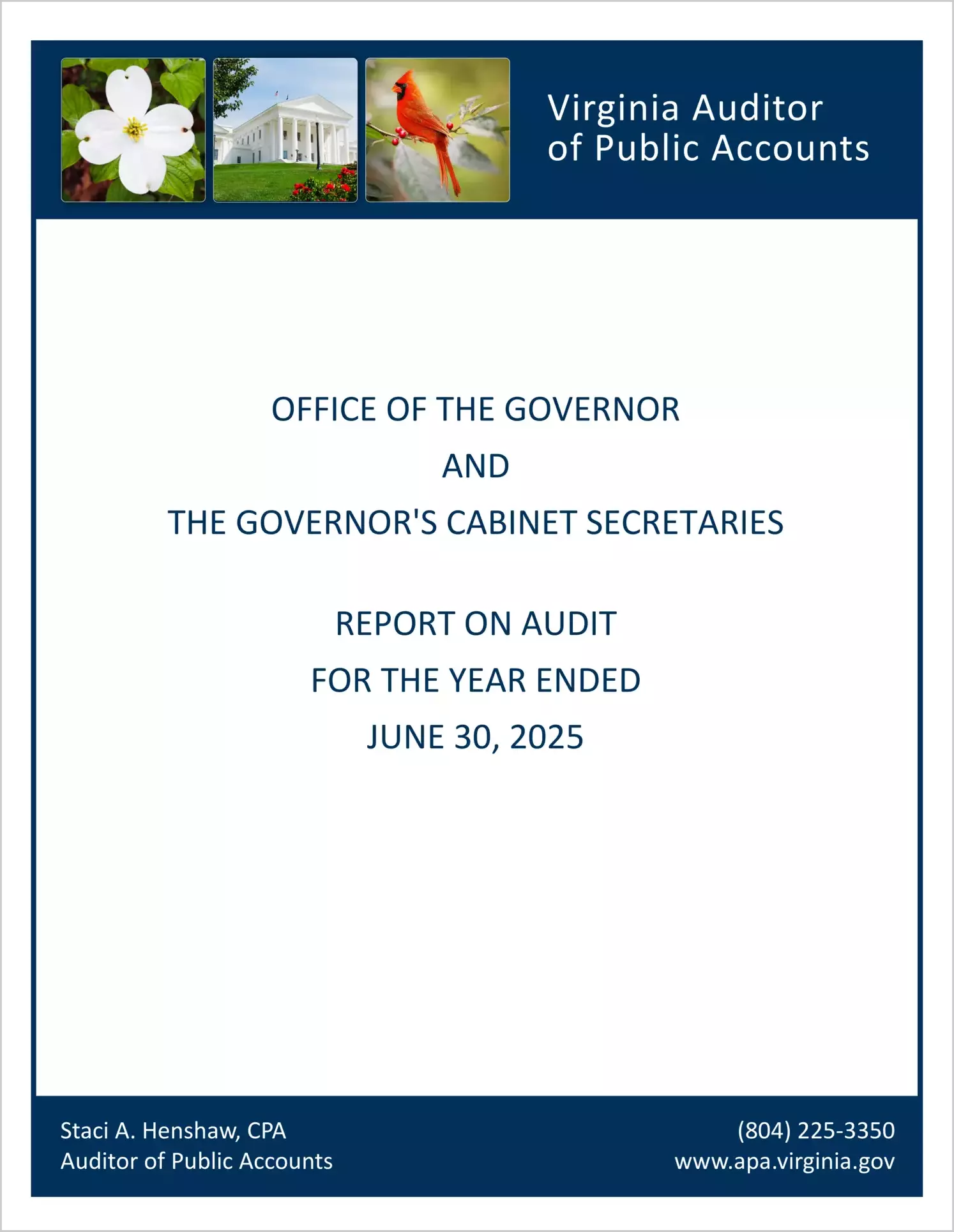 preview of Office of the Governor and the Governor's Cabinet Secretaries for the year ended June 30, 2025