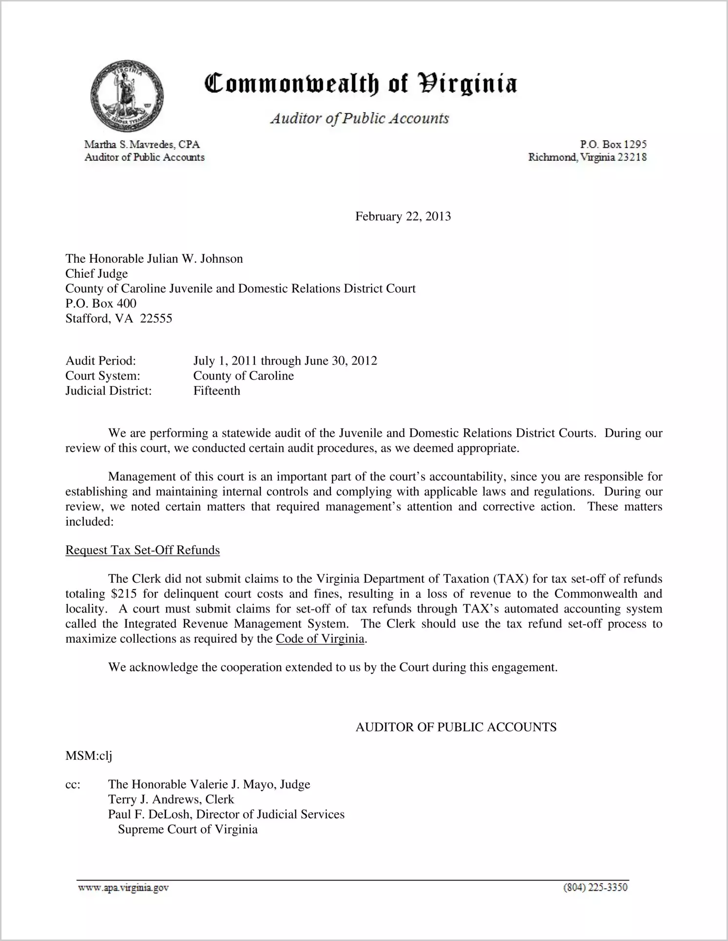 Clerk of the Juvenile and Domestic Relations Court for the County of Caroline Report on Audit for the period July 1, 2011 through June 30, 2012