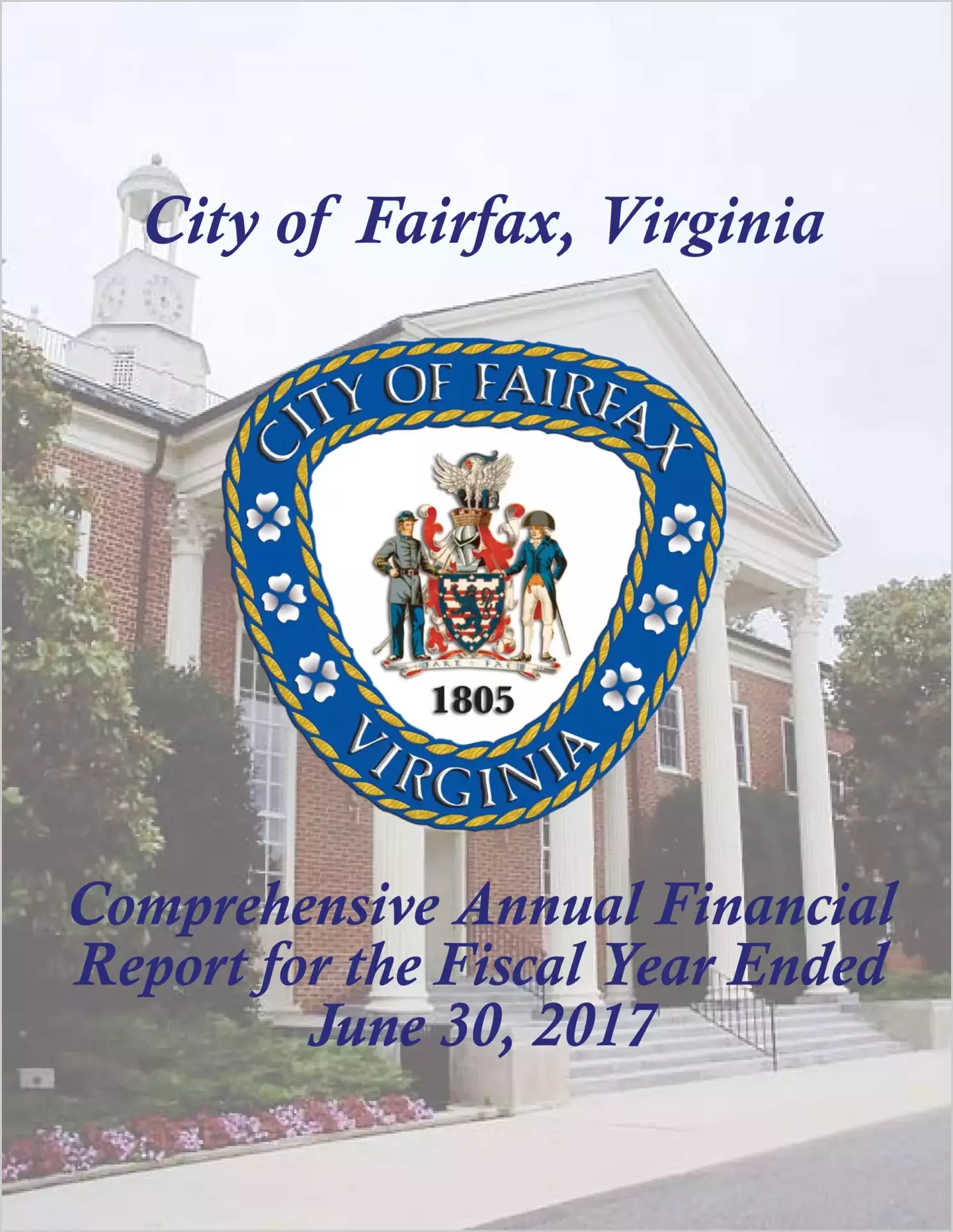 2017 Annual Financial Report for City of Fairfax