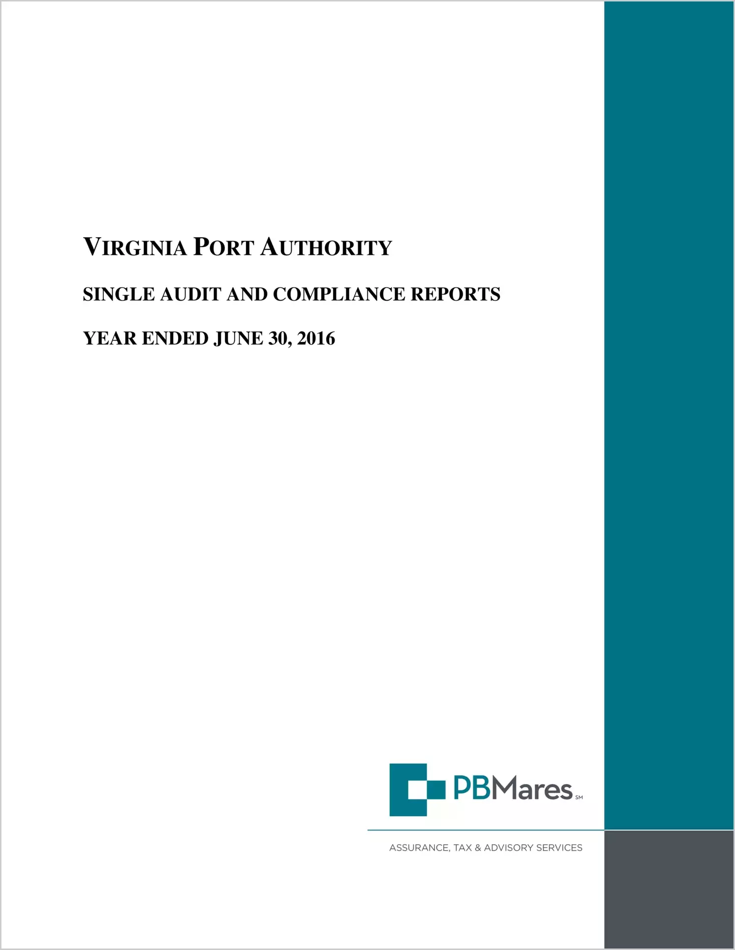 Virginia Port Authority for the year ended June 30, 2016