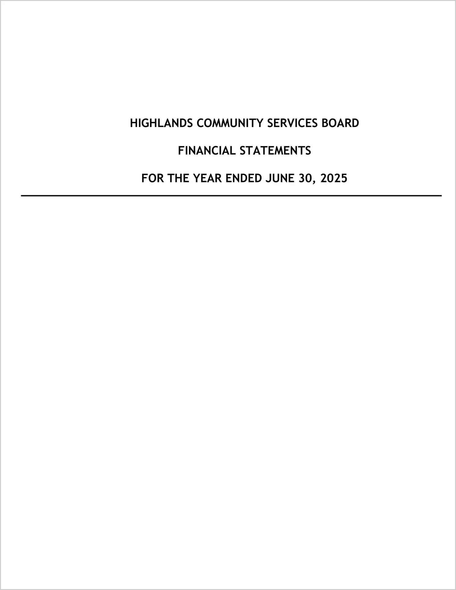 preview of 2025 ABC/Other Annual Financial Report for Highlands Community Services Board