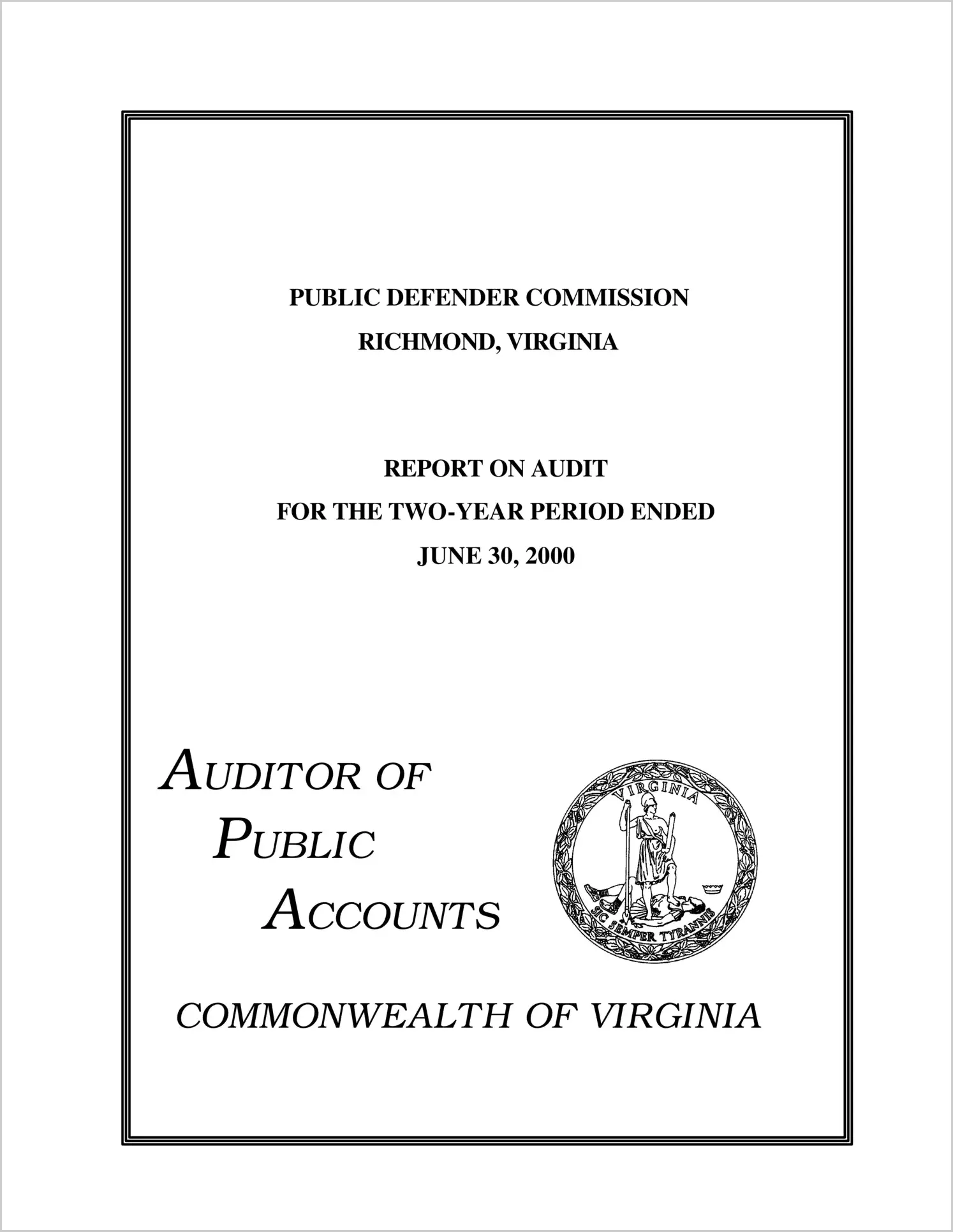 Public Defender Commission for the two-year period ended June 30, 2000