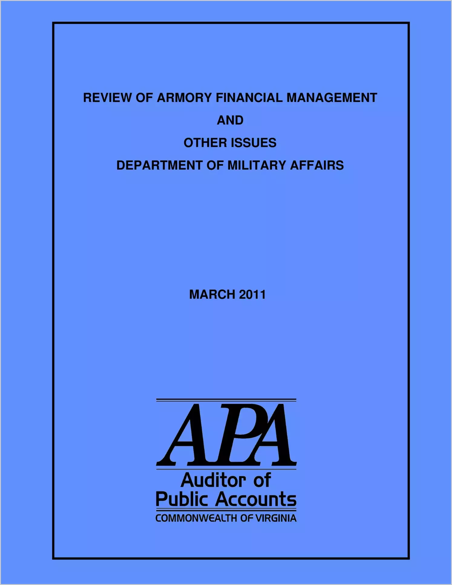 Review of ARmory Financial Management and Other Issures Department of Military Affairs as of March 2011
