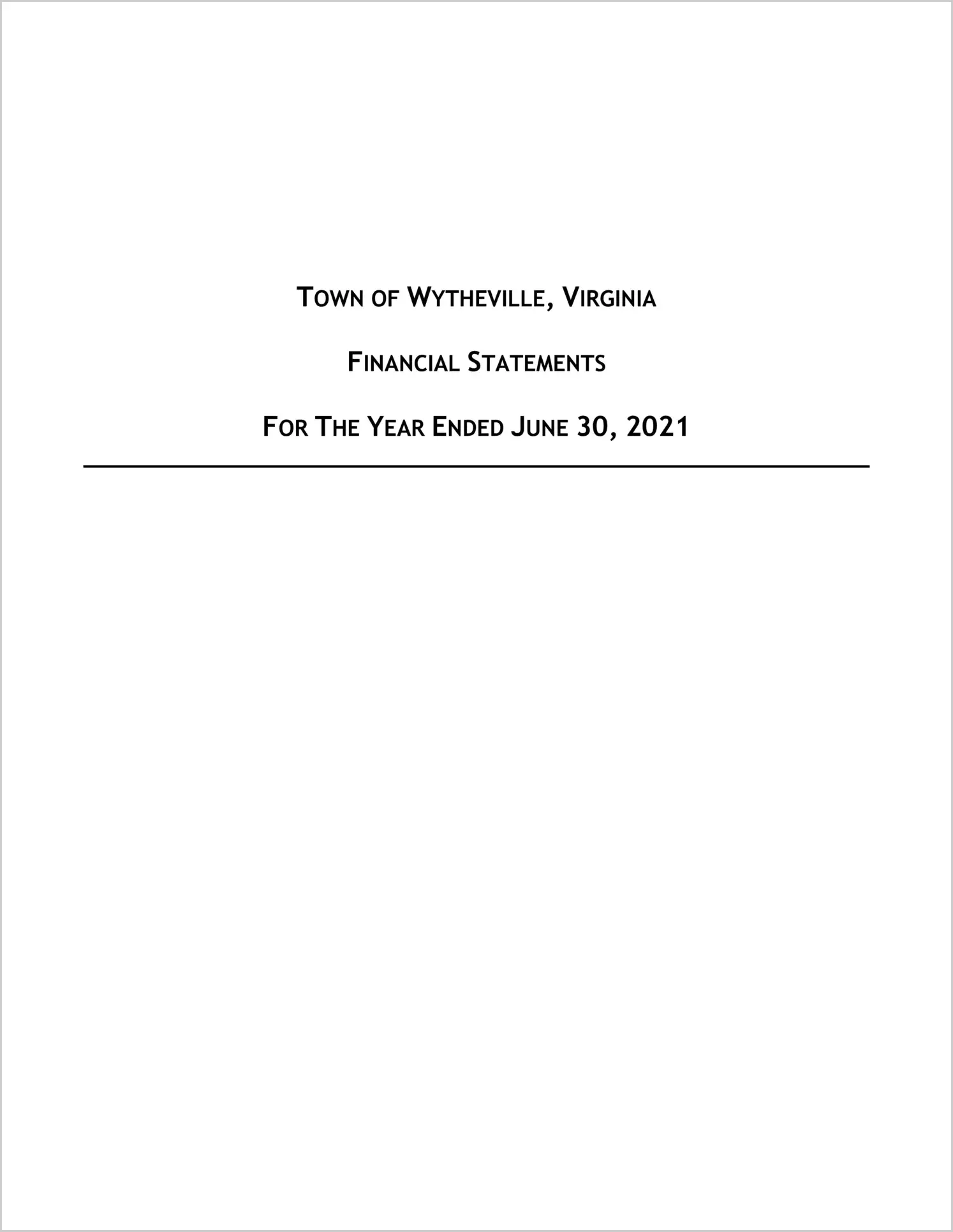 2021 Annual Financial Report for Town of Wytheville