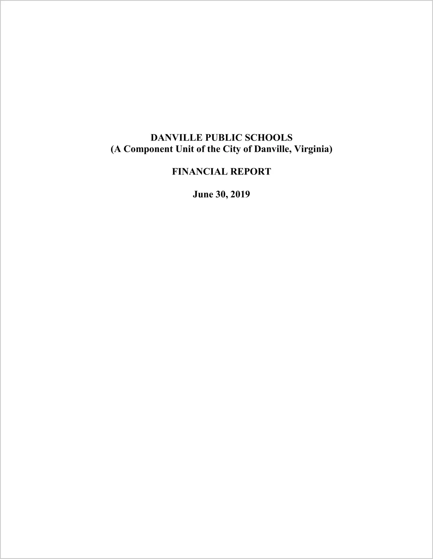 2019 Public Schools Annual Financial Report for City of Danville