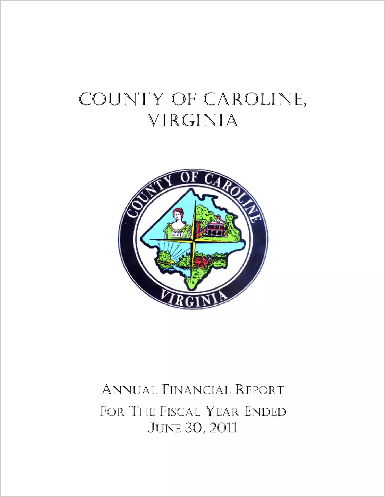 2011 Annual Financial Report for County of Caroline