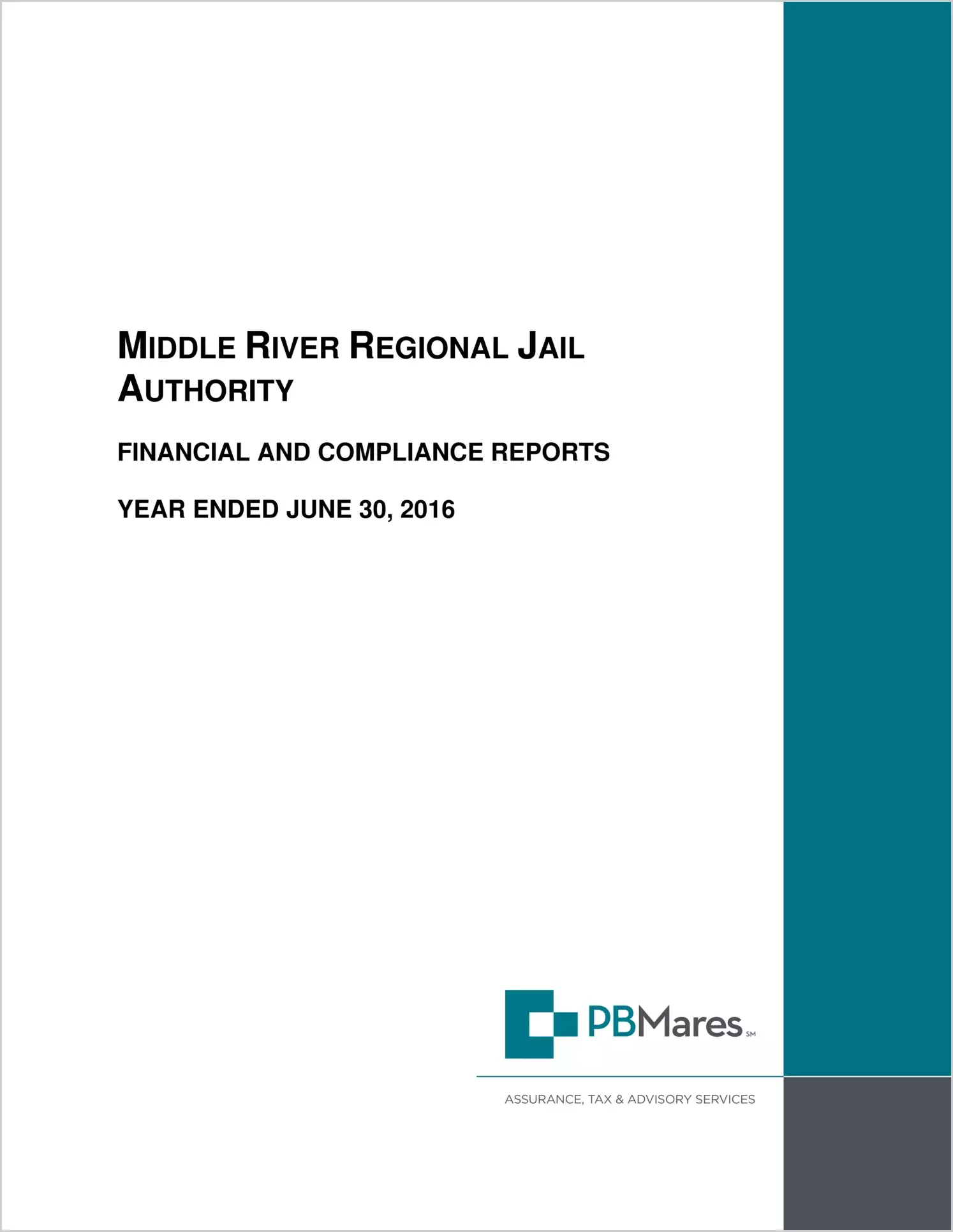 2016 ABC/Other Annual Financial Report  for Middle River Regional Jail Authority