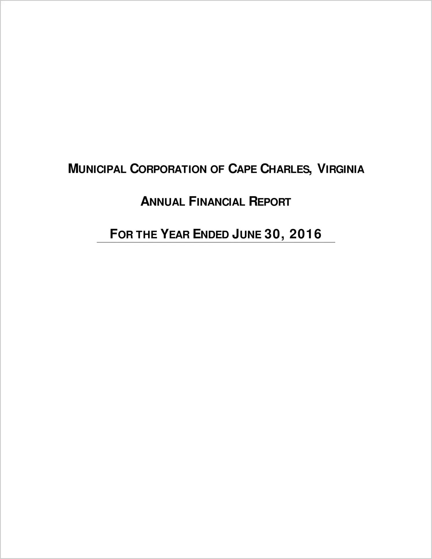 2016 Annual Financial Report for Town of Cape Charles 