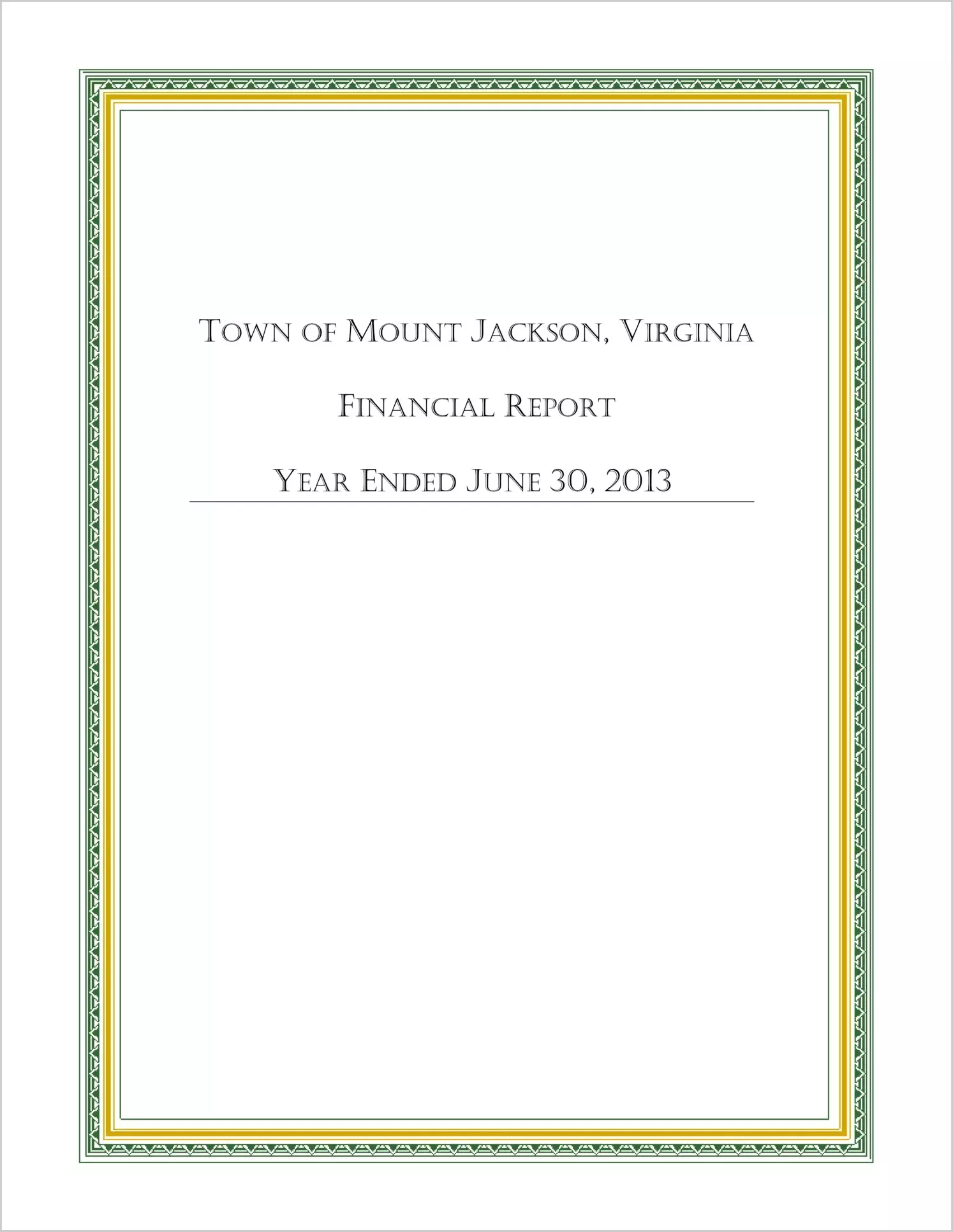 2013 Annual Financial Report for Town of Mount Jackson
