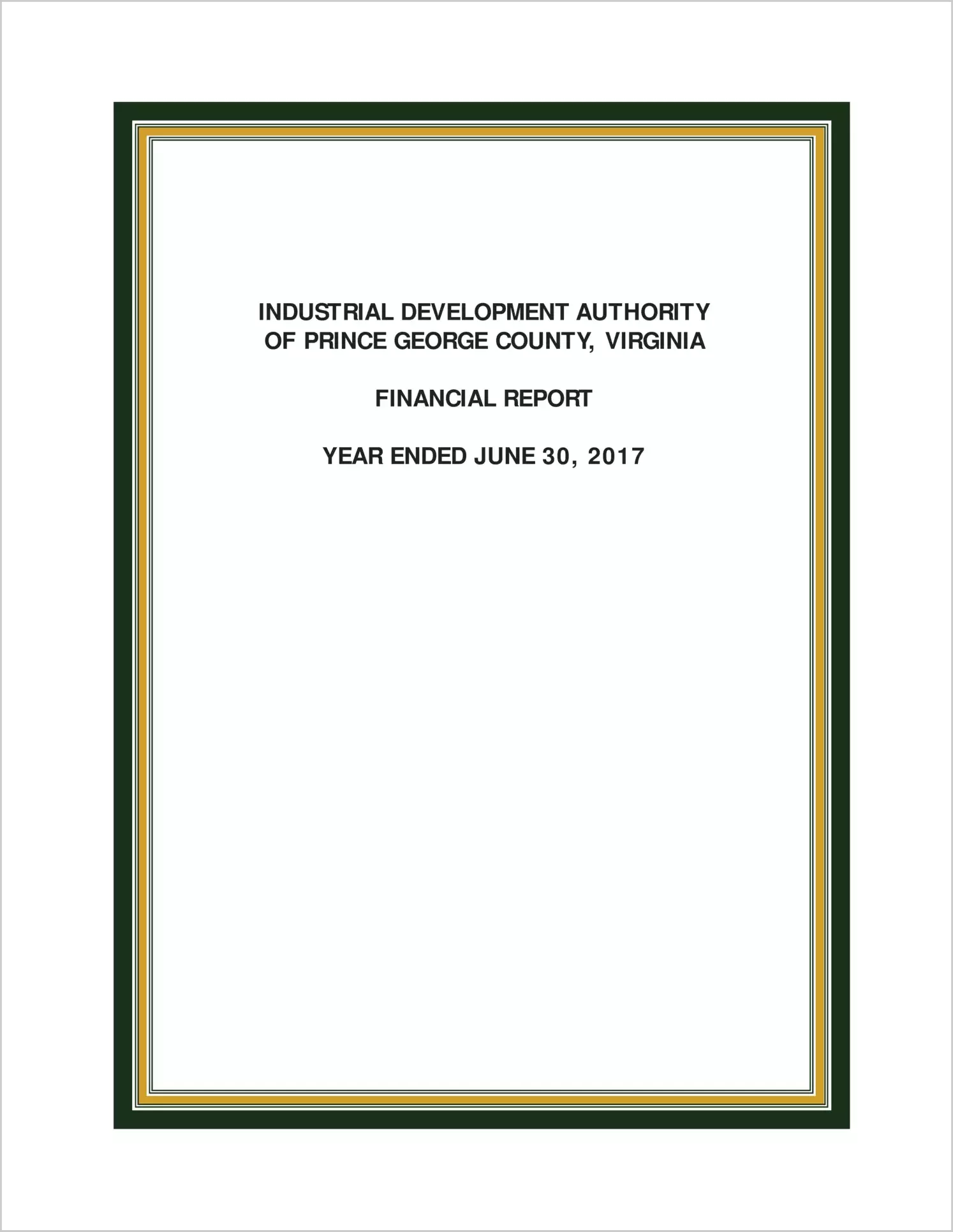 2017 ABC/Other Annual Financial Report  for Prince George Industrial Development Authority