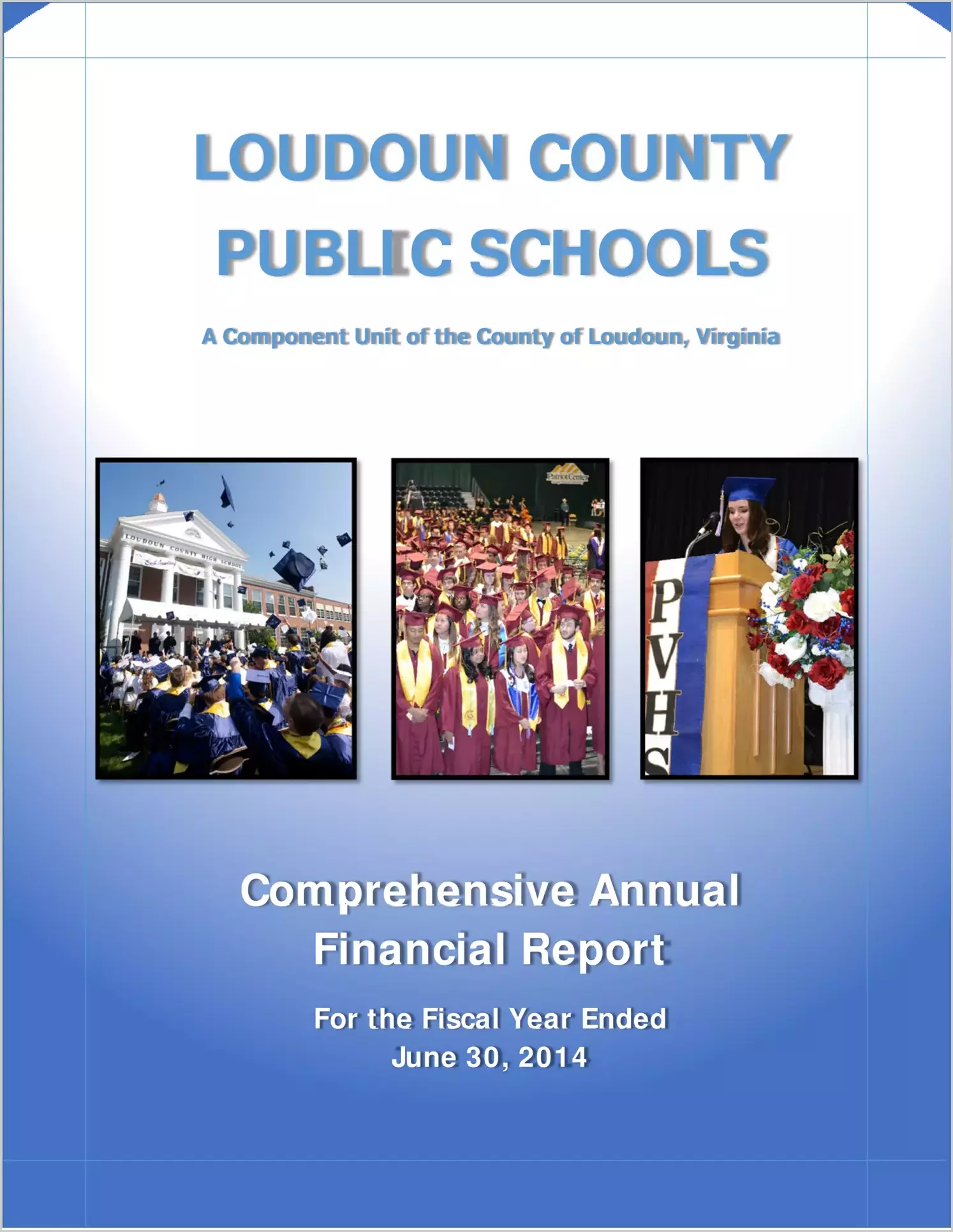 2014 Public Schools Annual Financial Report for County of Loudoun