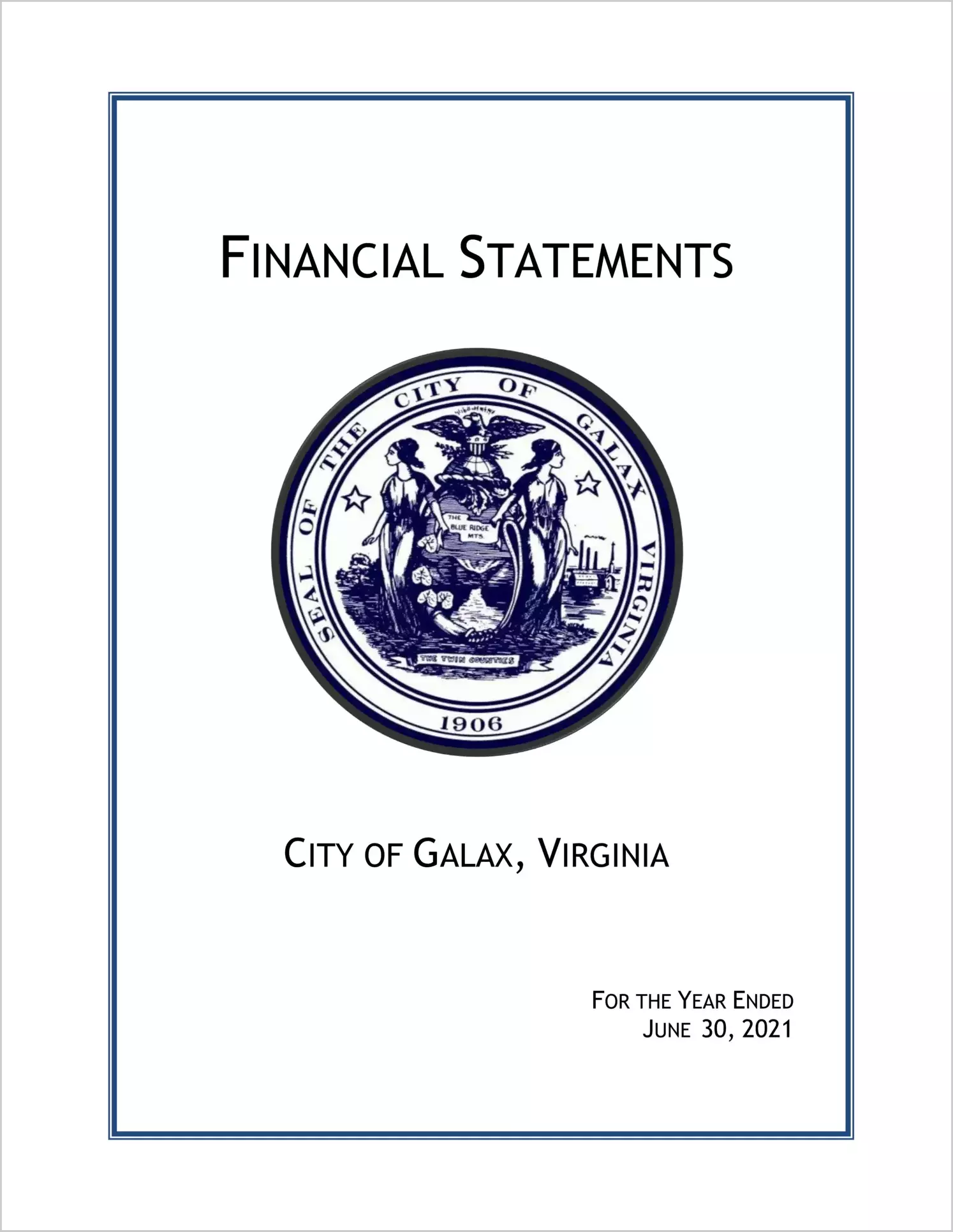 2021 Annual Financial Report for City of Galax
