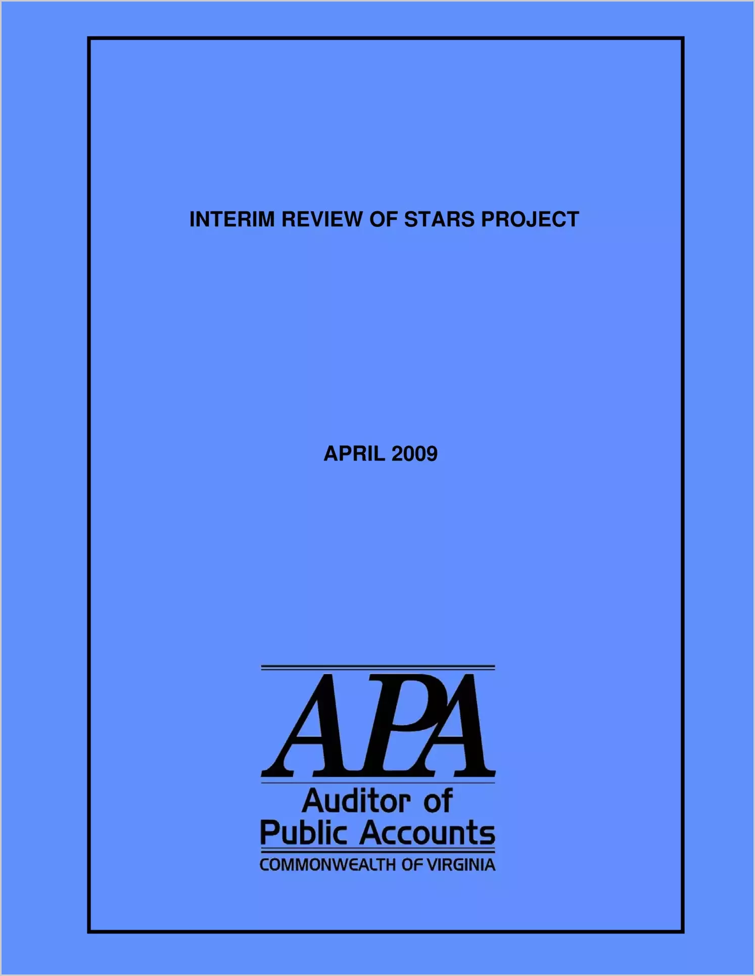 Interim Review of Stars Project April 2009