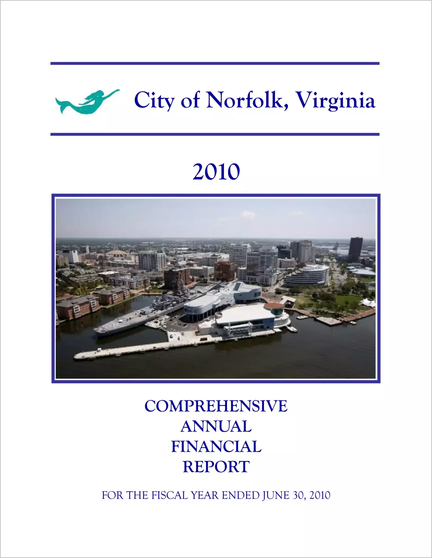 2010 Annual Financial Report for City of Norfolk