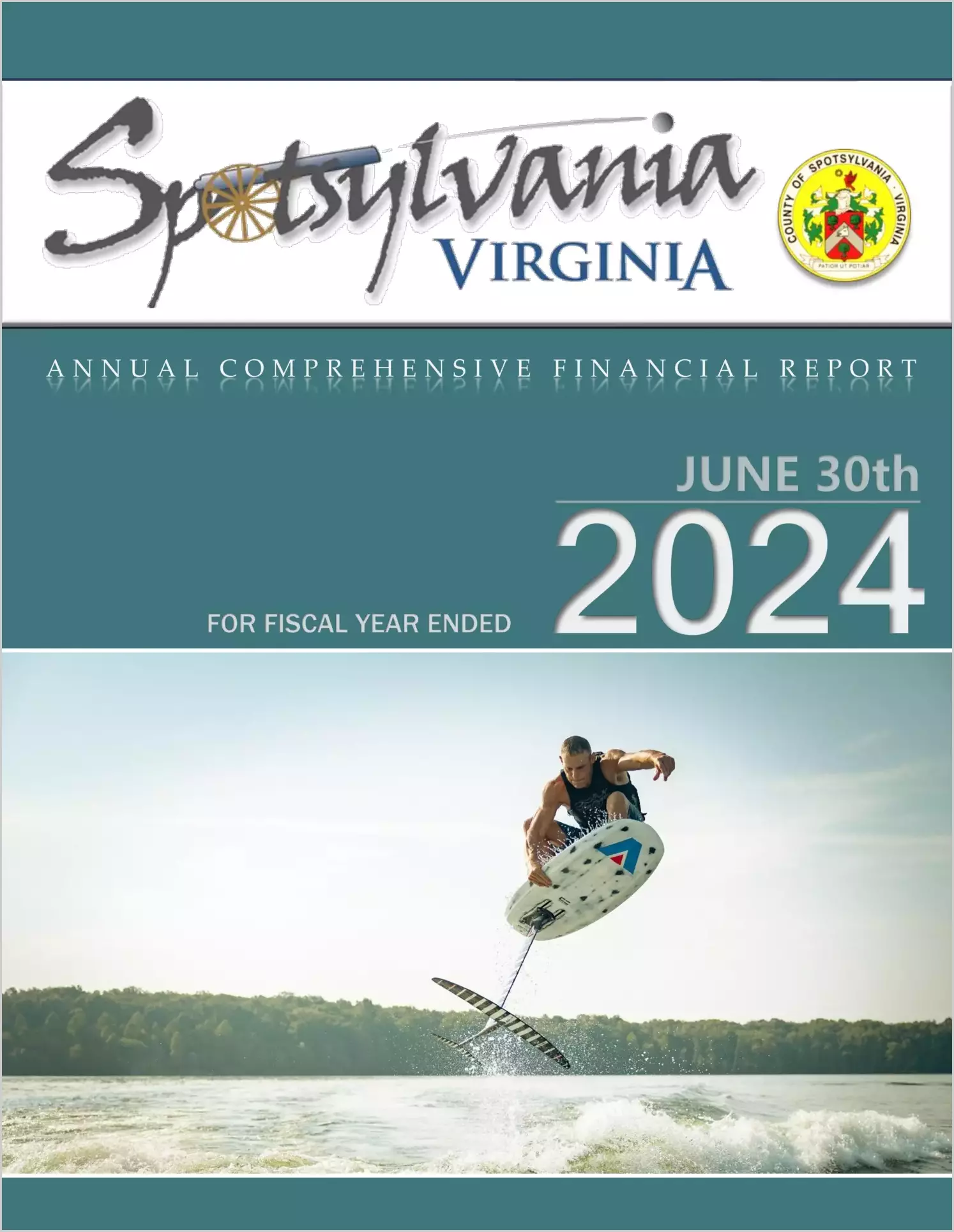 2024 Annual Financial Report for County of Spotsylvania