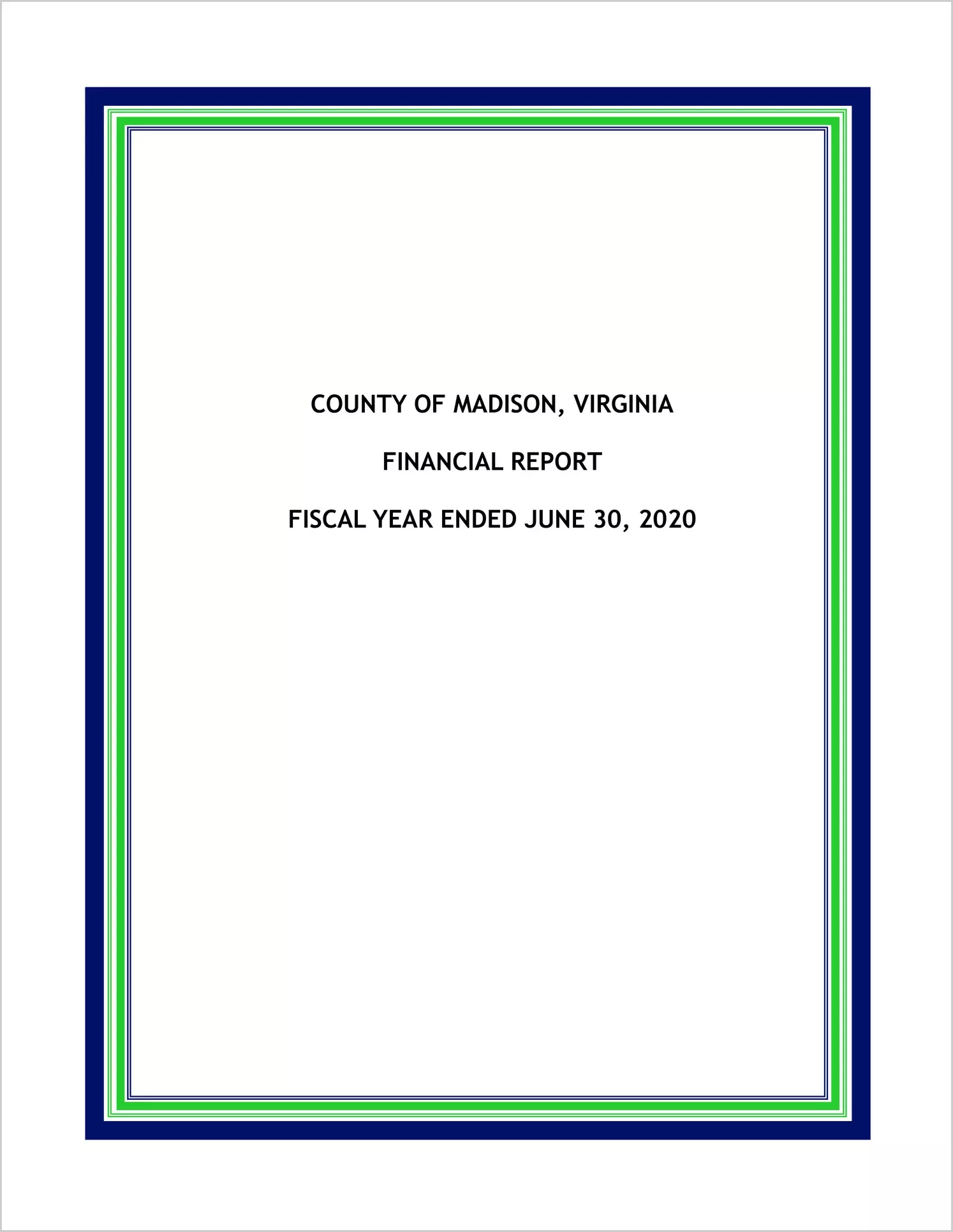 2020 Annual Financial Report for County of Madison