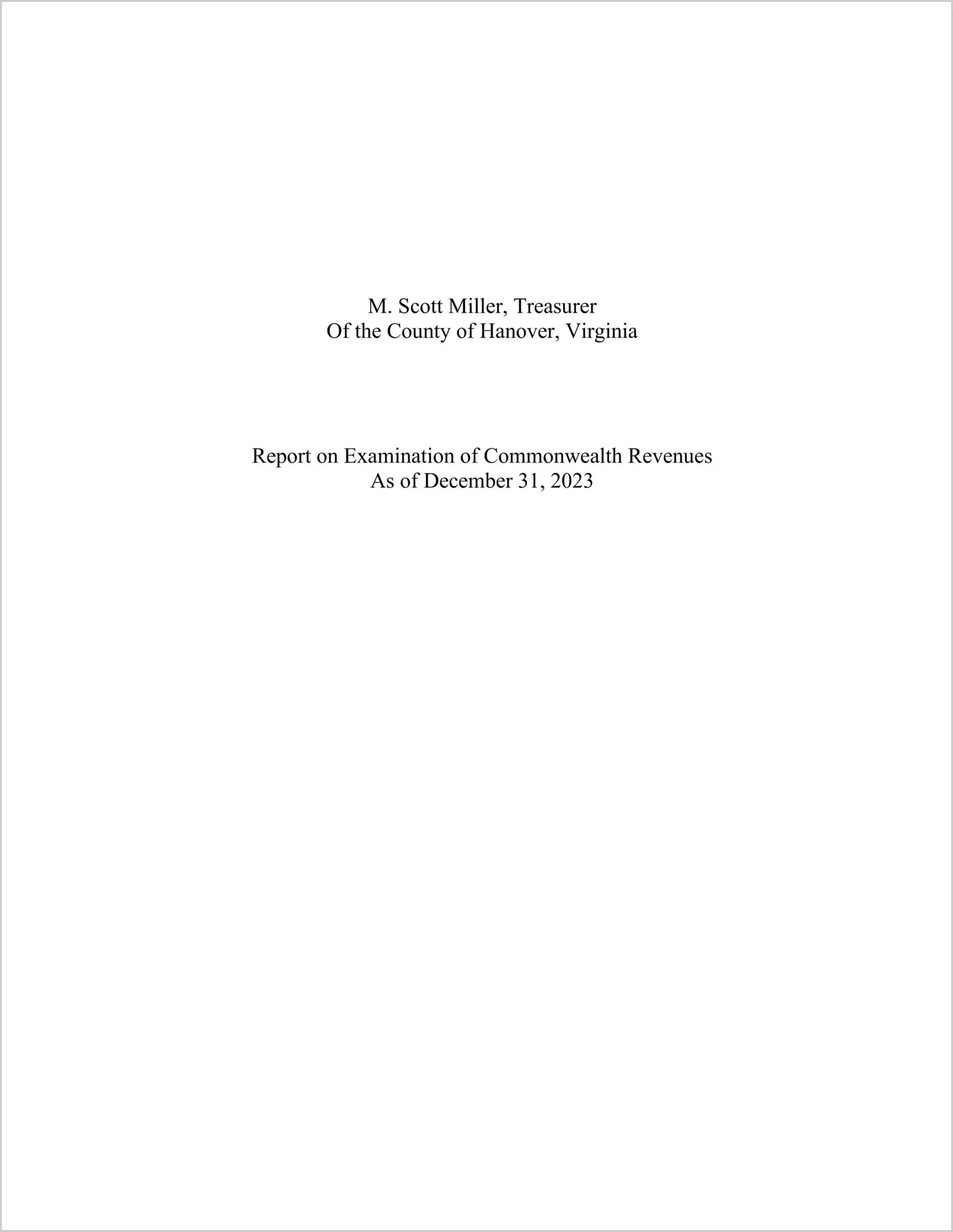 Report on Examination of Commonwealth Revenues (Treasurer Turnover) for the County of Hanover as of December 31, 2023