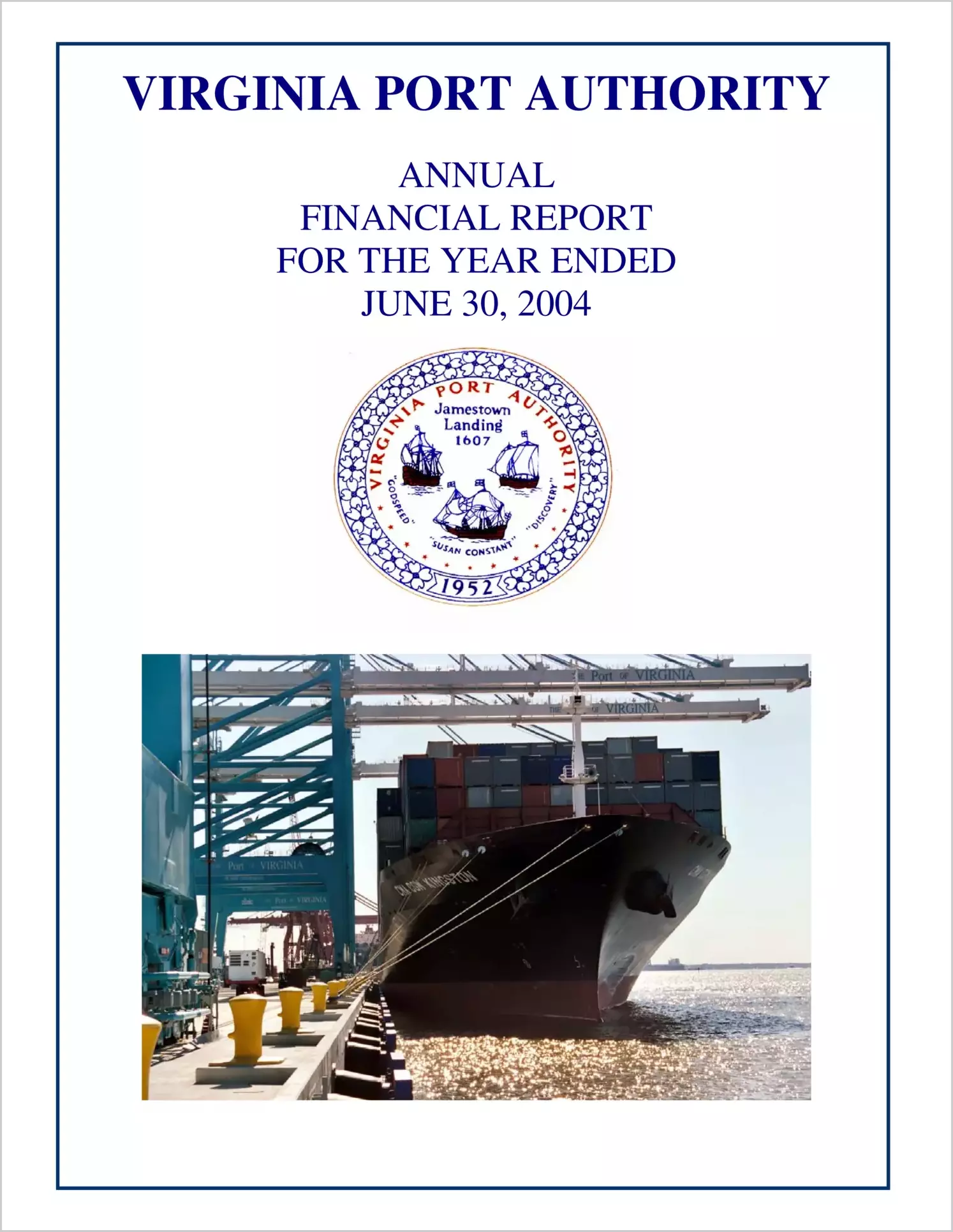 Virginia Port Authority Annual Financial Report for the year ended June 30, 2004