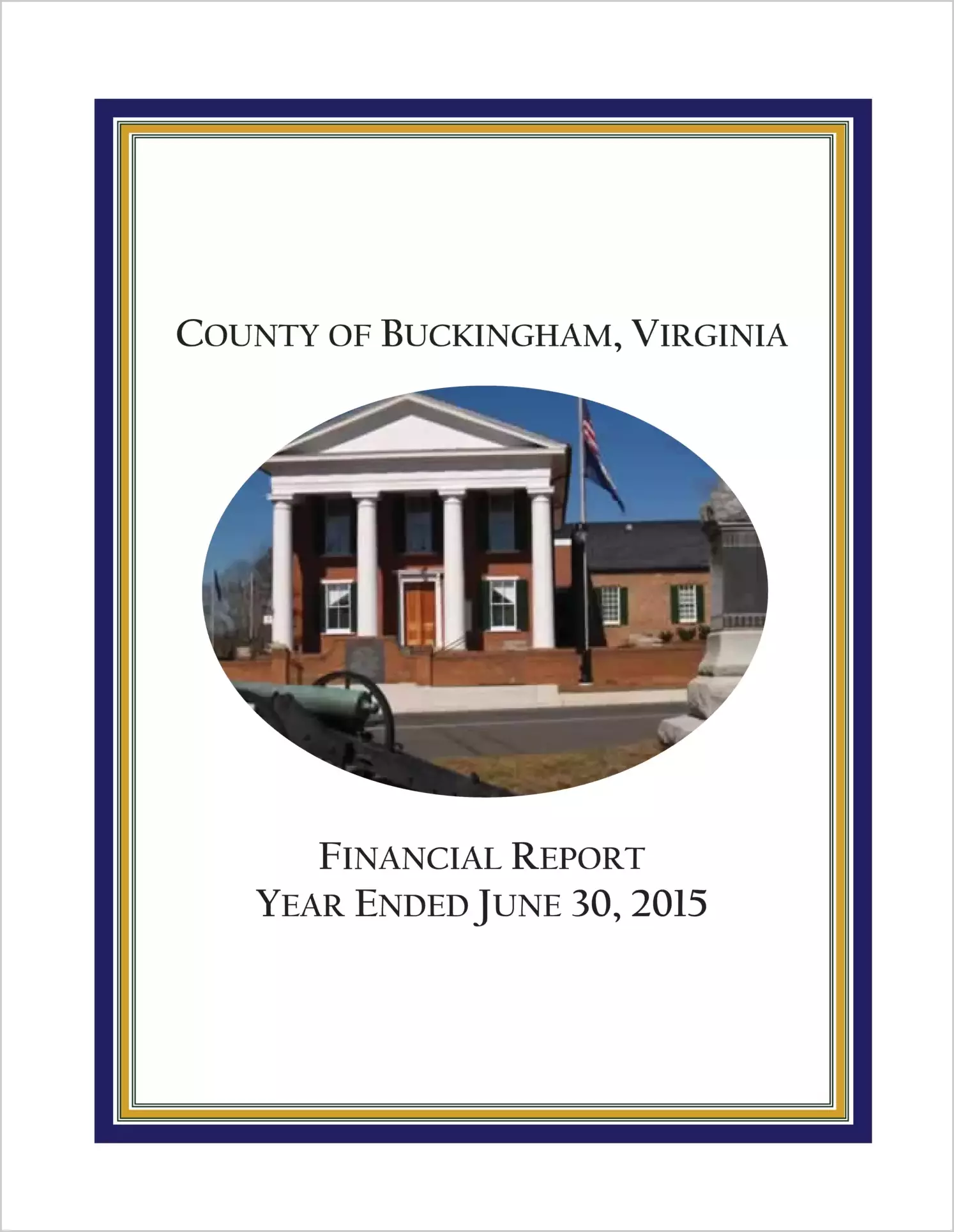 2015 Annual Financial Report for County of Buckingham