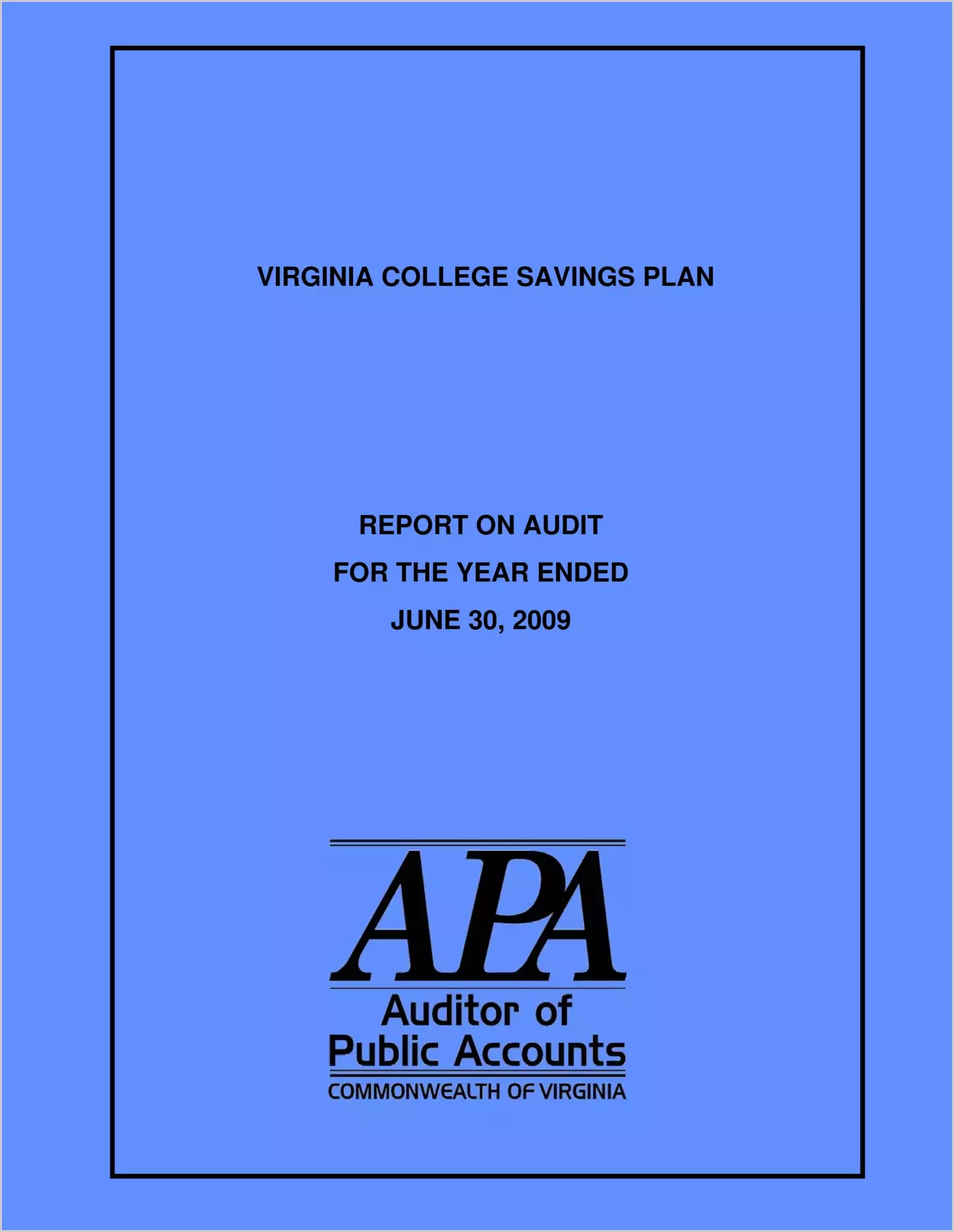 Virginia College Savings Plan for the year ended June 30, 2009