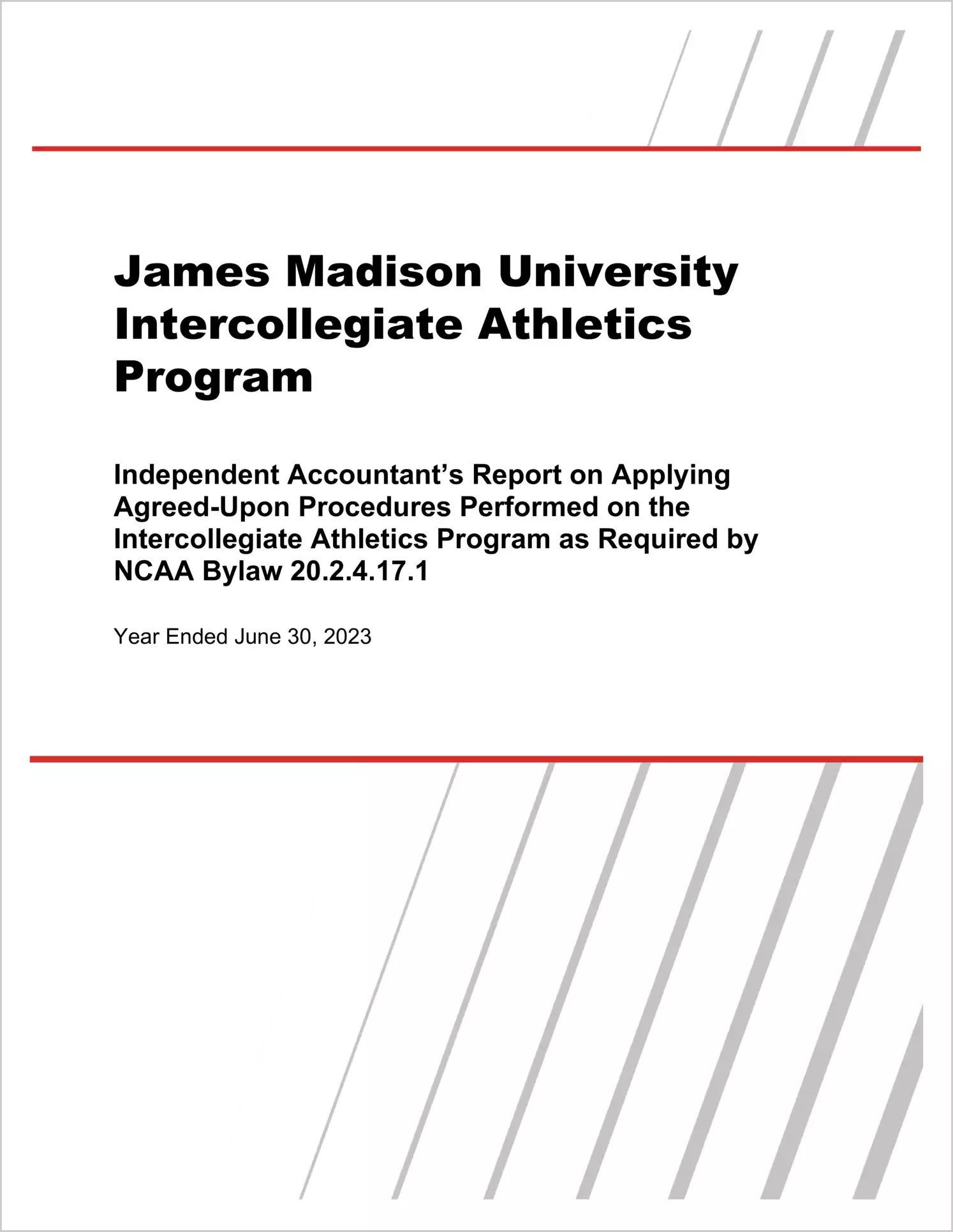 James Madison University Intercollegiate Athletics Programs for the year ended June 30, 2023