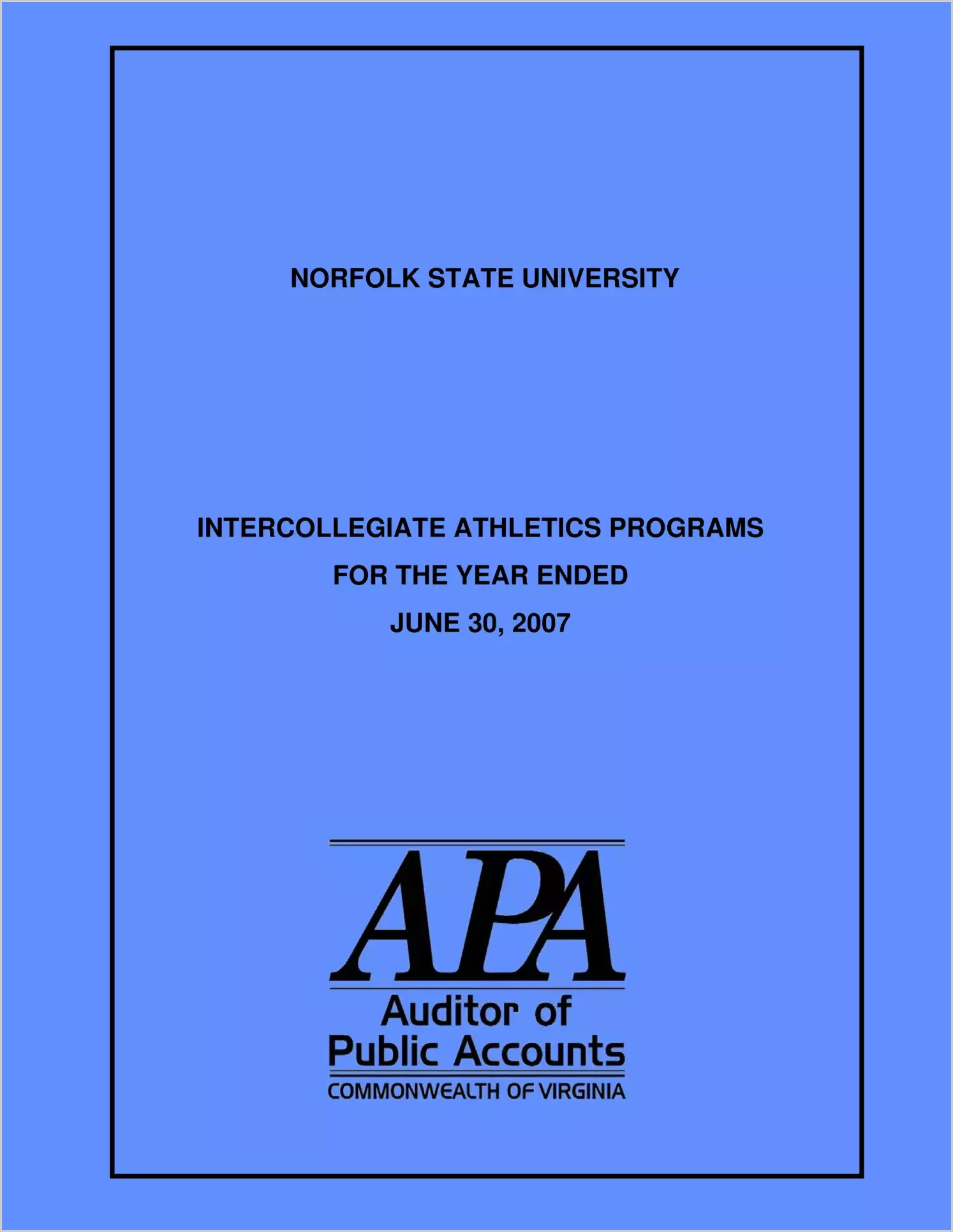 Norfolk State University Intercollegiate Athletics Programs for the year ended June 30, 2007