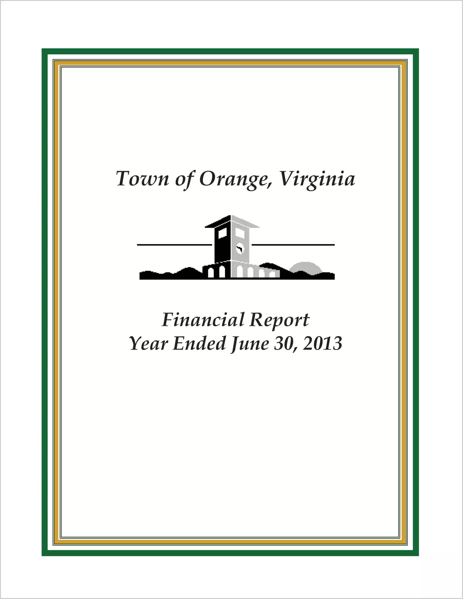 2013 Annual Financial Report for Town of Orange