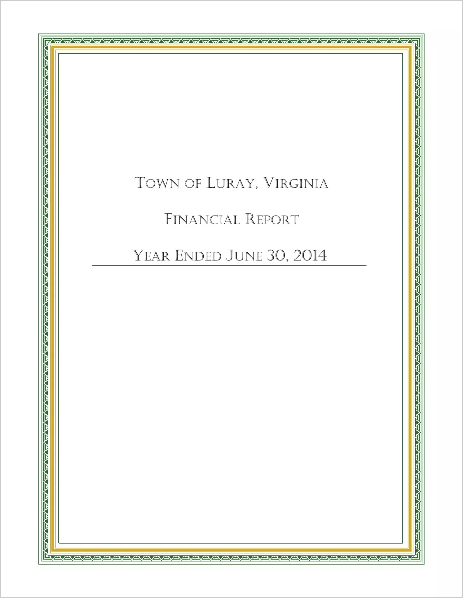 2014 Annual Financial Report for Town of Luray