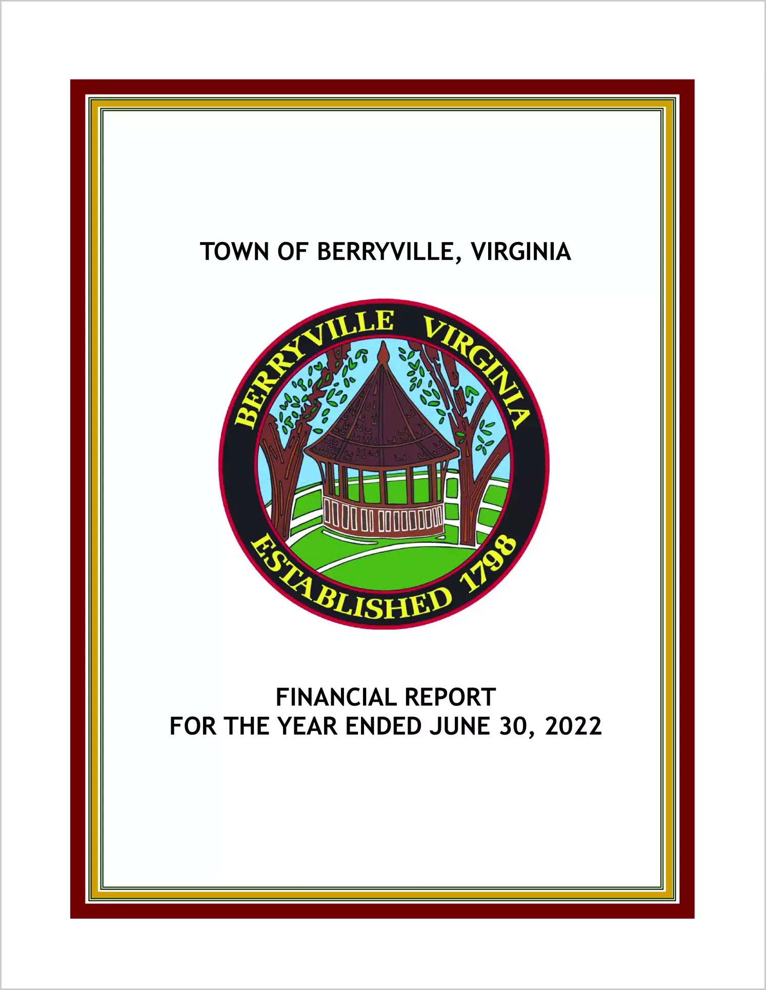 2022 Annual Financial Report for Town of Berryville