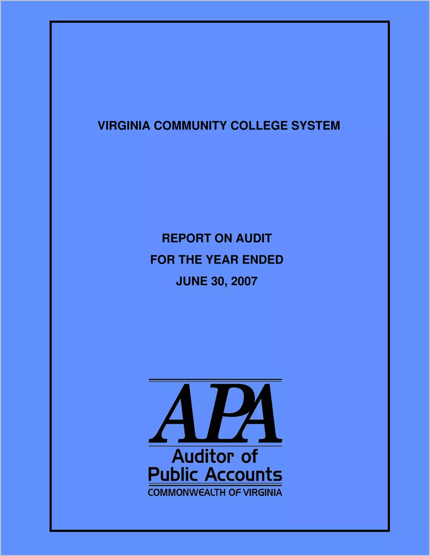 Virginia Community College System for the year ended June 30, 2007