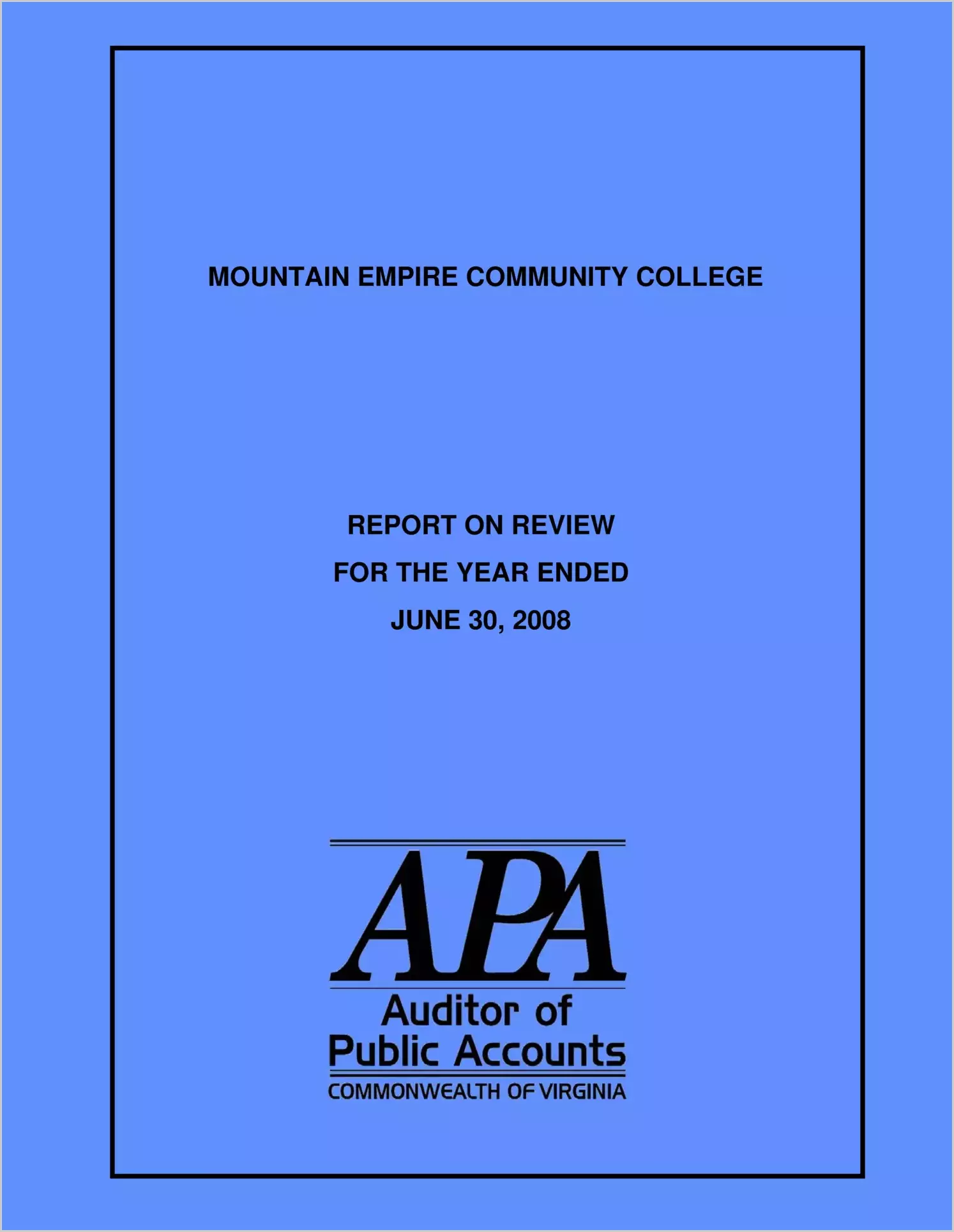 Mountain Empire Community College report on review for the year ended June 30, 2008