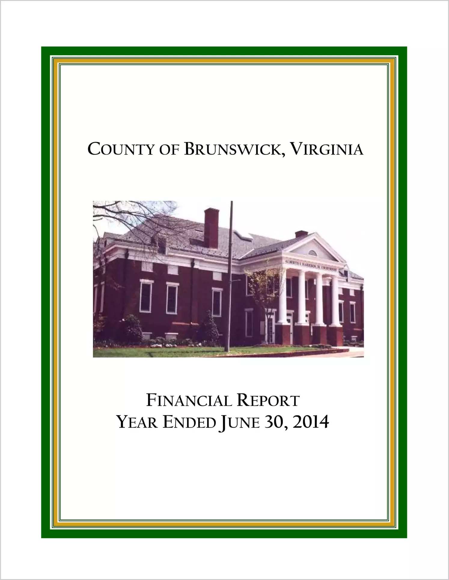 2014 Annual Financial Report for County of Brunswick