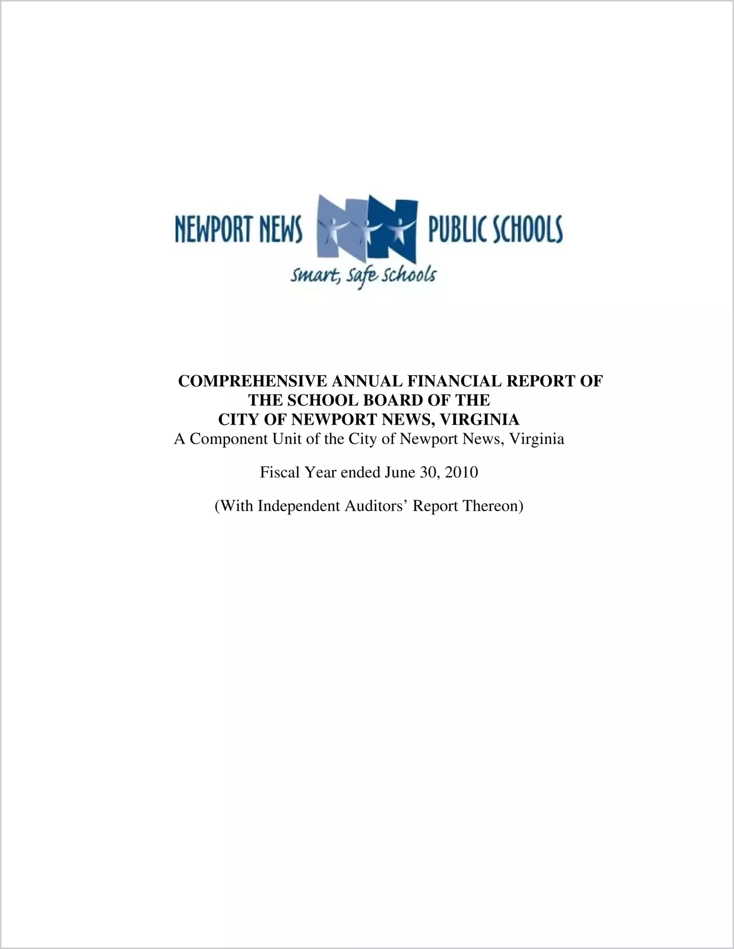 2010 Public Schools Annual Financial Report for City of Newport News