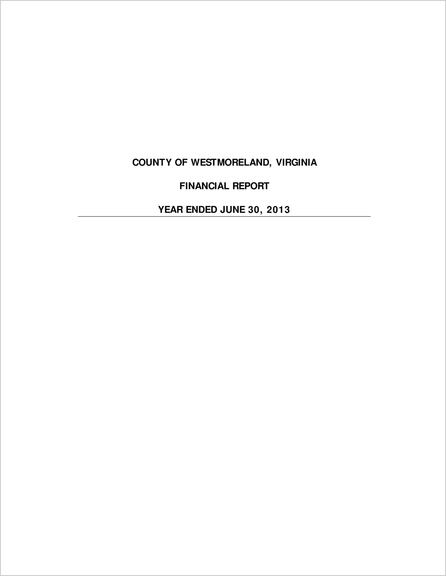 2013 Annual Financial Report for County of Westmoreland