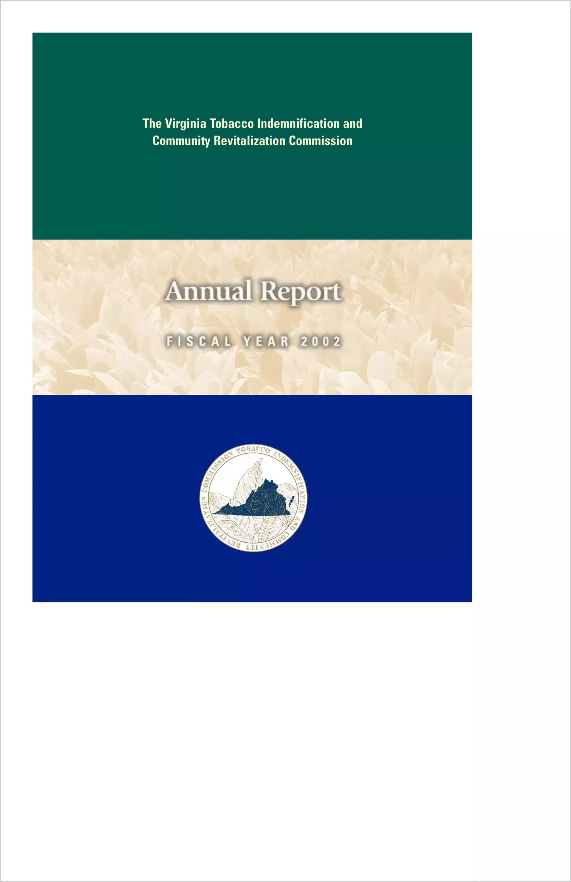 Virginia Tobacco Commission`s fiscal year 2002 annual report